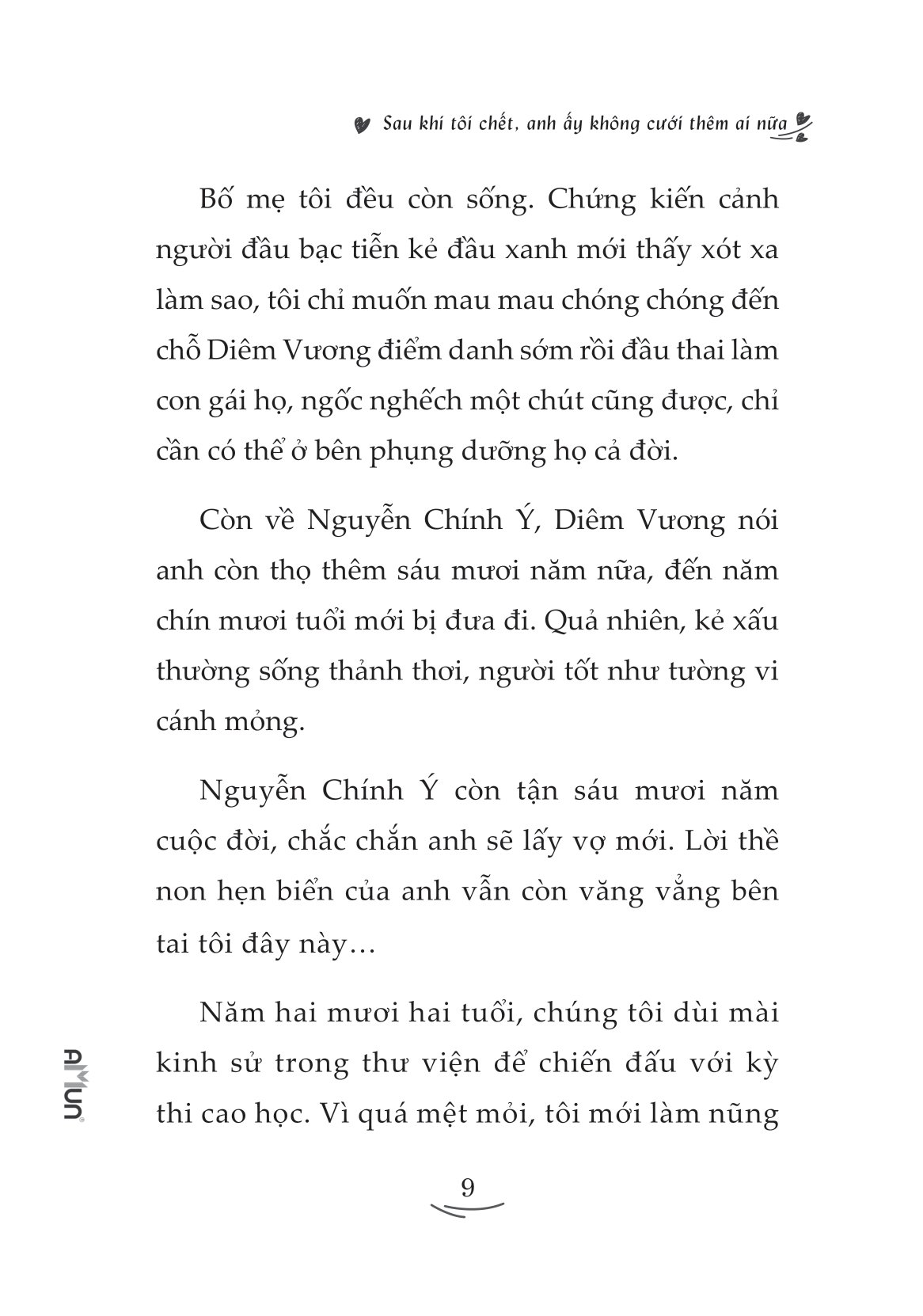 sau khi tôi chết, anh ấy không cưới thêm ai nữa - Ảnh 6