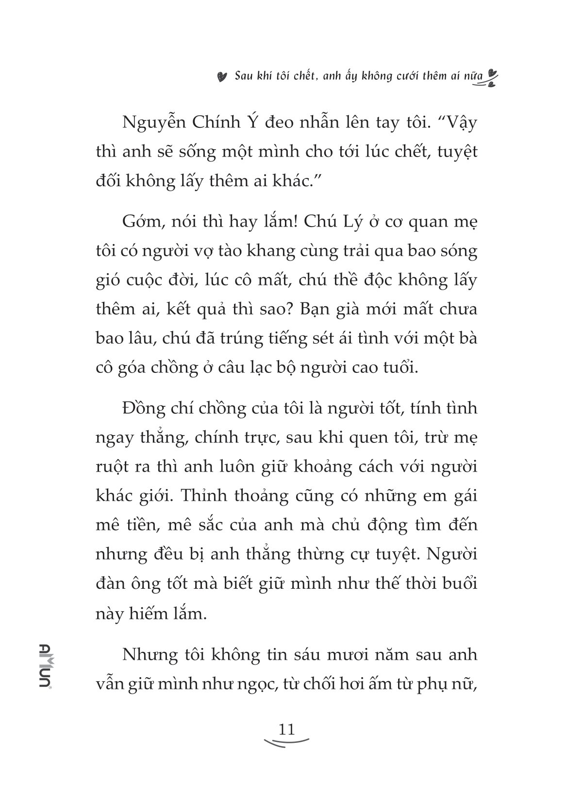 sau khi tôi chết, anh ấy không cưới thêm ai nữa - Ảnh 8