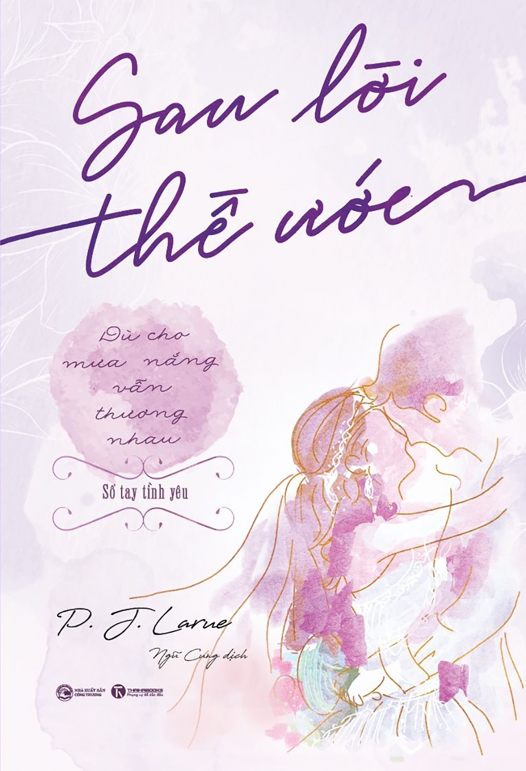 sau lời thề ước - dù cho mưa nắng vẫn thương nhau - Ảnh 2