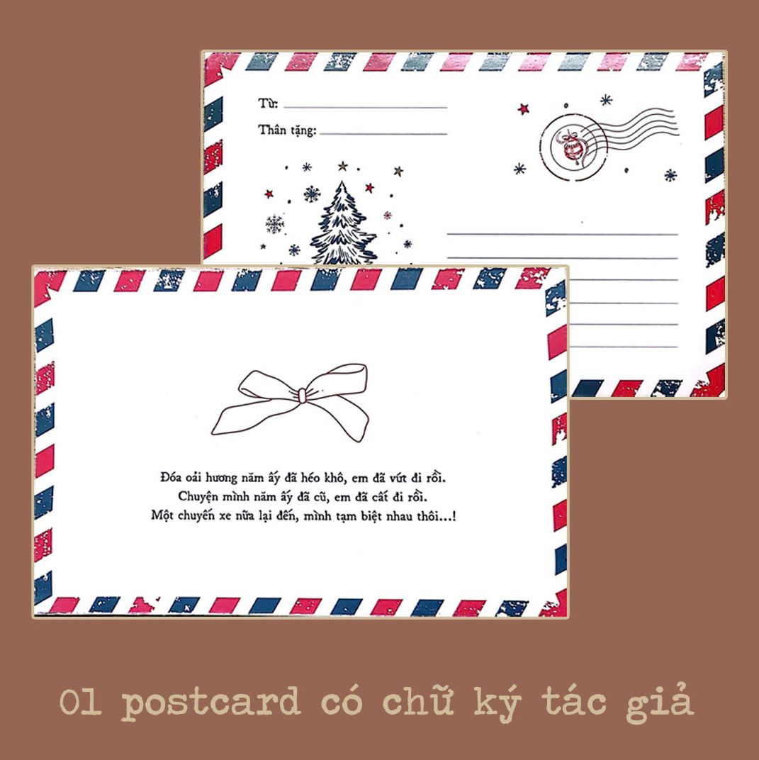 sau này gặp lại ai cũng phải hạnh phúc - bản đặc biệt - bìa cứng - tặng kèm bookmark + postcard có lời đề tặng và chữ kí tác giả - Ảnh 6