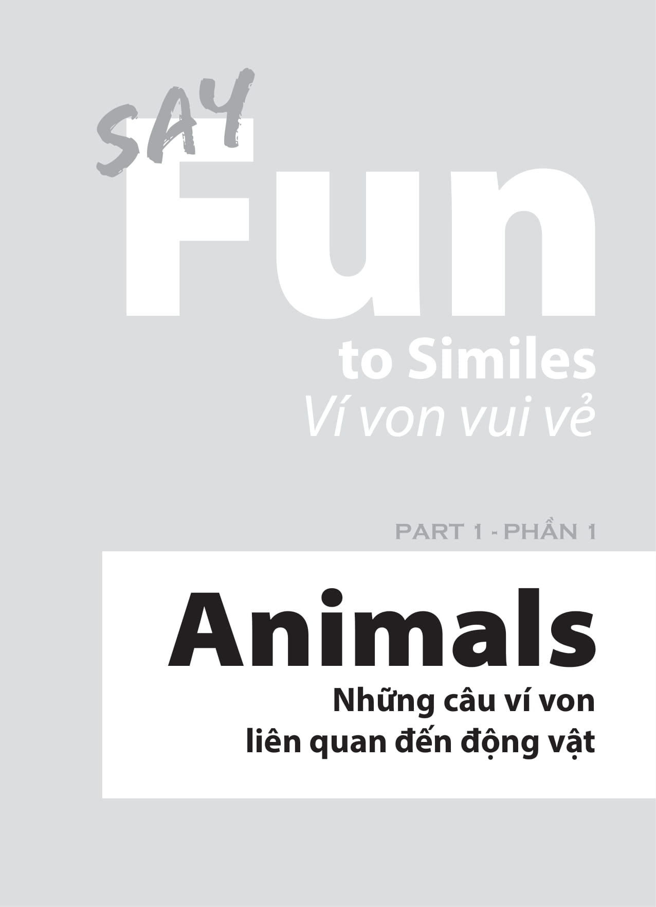 say cool to english - say fun to similes - ví von vui vẻ - Ảnh 2