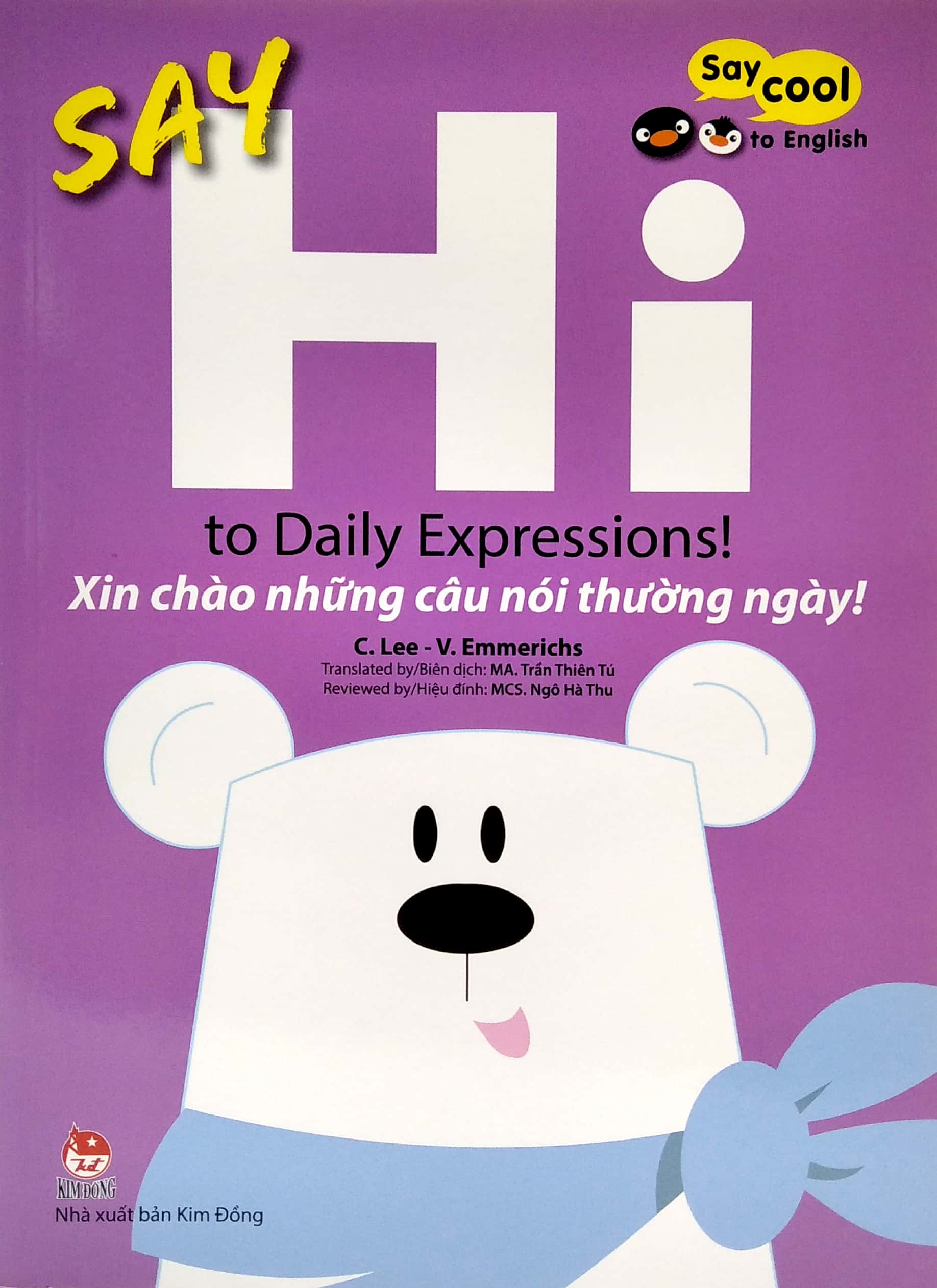 say cool to english - say hi to daily expressions! - xin chào những câu nói thường ngày! - Ảnh 2