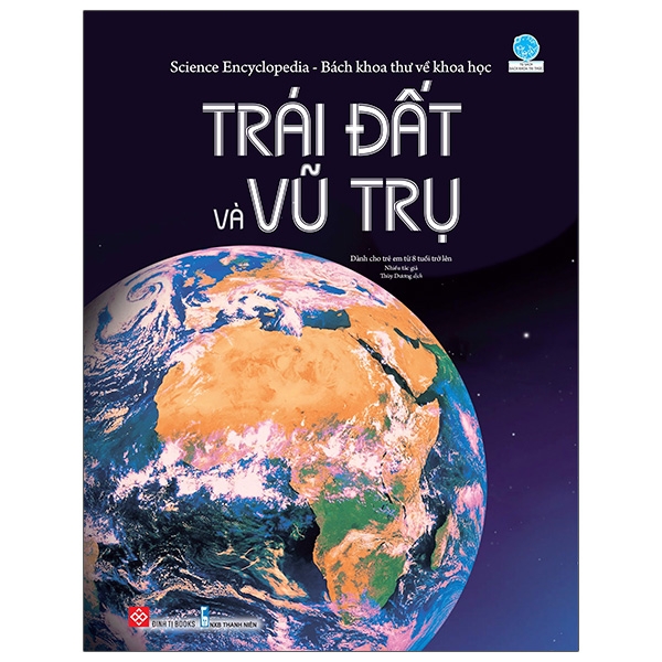 science encyclopedia - bách khoa thư về khoa học- trái đất và vũ trụ - Ảnh 2