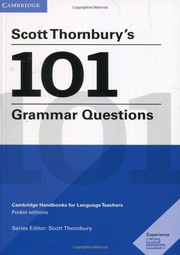 scott thornbury's 101 grammar questions pocket editions: cambridge handbooks for language teachers - Ảnh 2