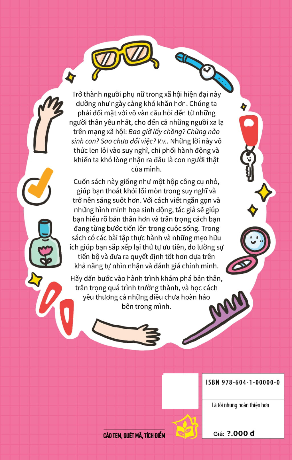 Self-Improved Me - Là Tôi Nhưng Hoàn Thiện Hơn - Khám Phá Bản Thân Và Tiến Bước Mỗi Ngày - Ảnh 15