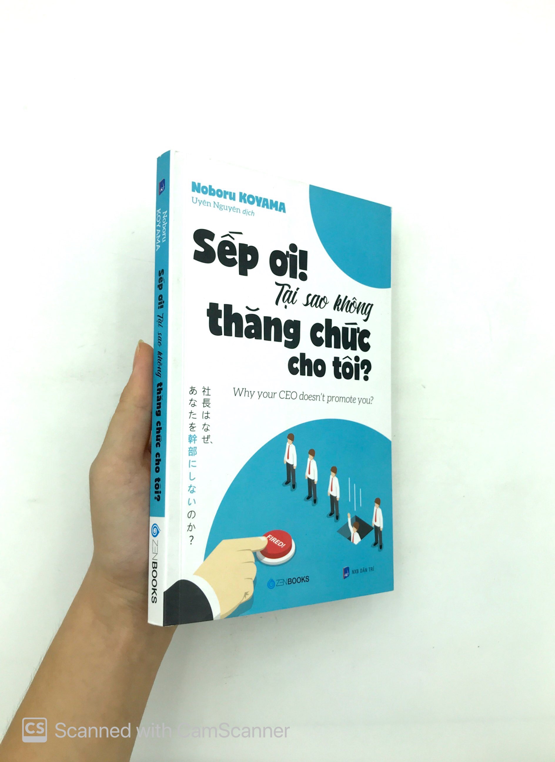 sếp ơi! tại sao không thăng chức cho tôi? - Ảnh 11