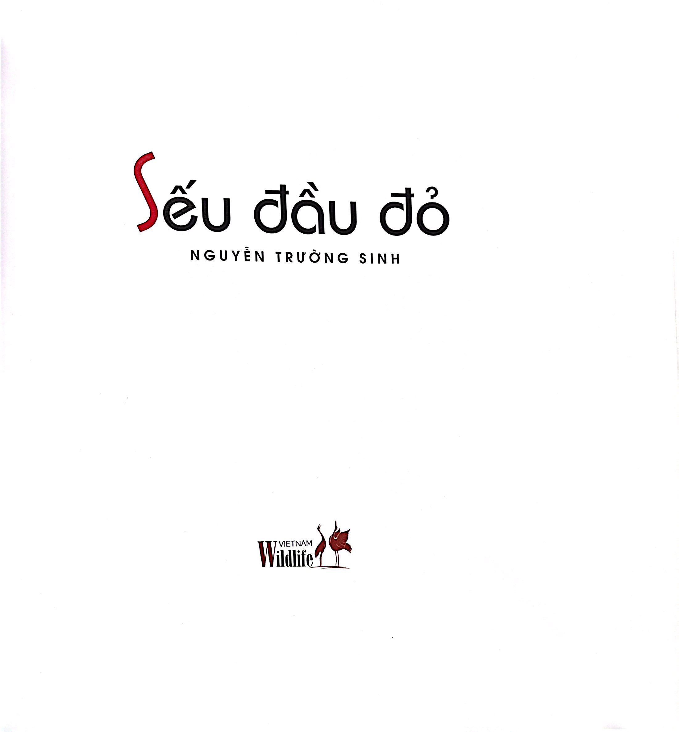 Sếu Đầu Đỏ - Bìa Cứng - Ảnh 3