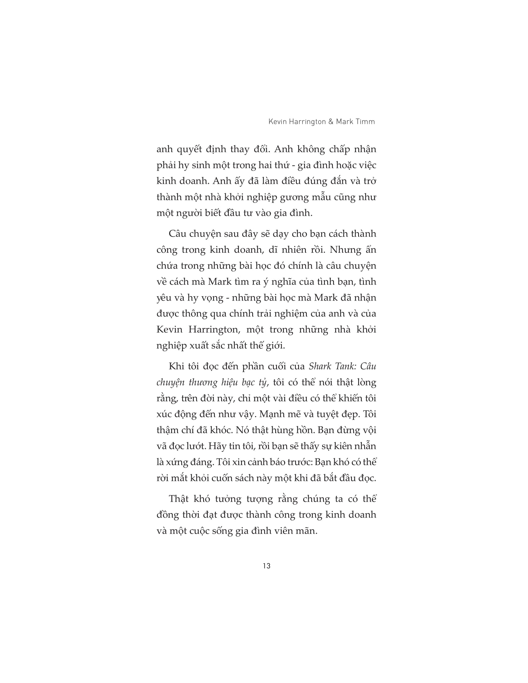 shark tank - câu chuyện thương hiệu bạc tỷ - Ảnh 10