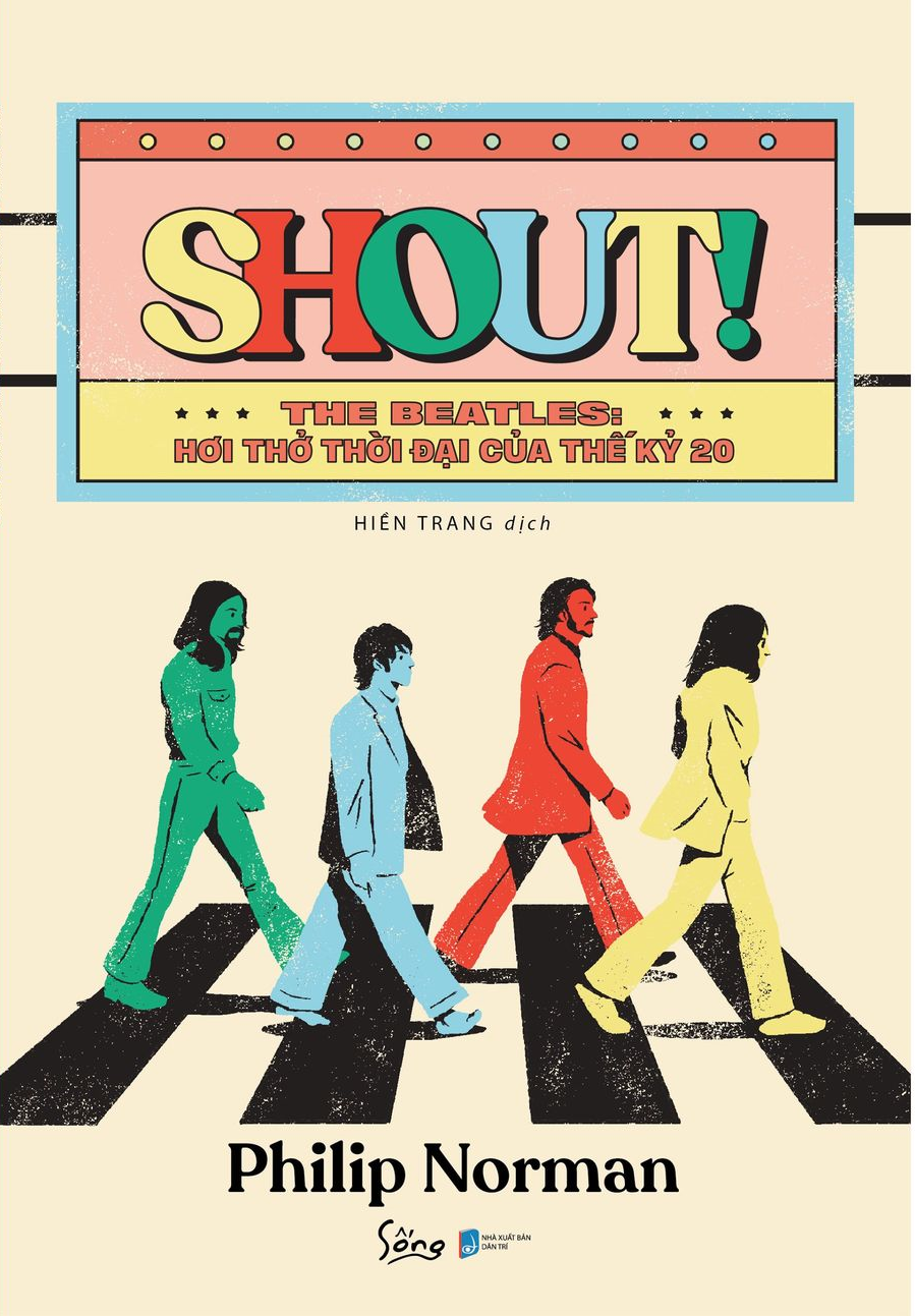 shout! the beatles- hơi thở thời đại của thế kỷ 20 - Ảnh 3