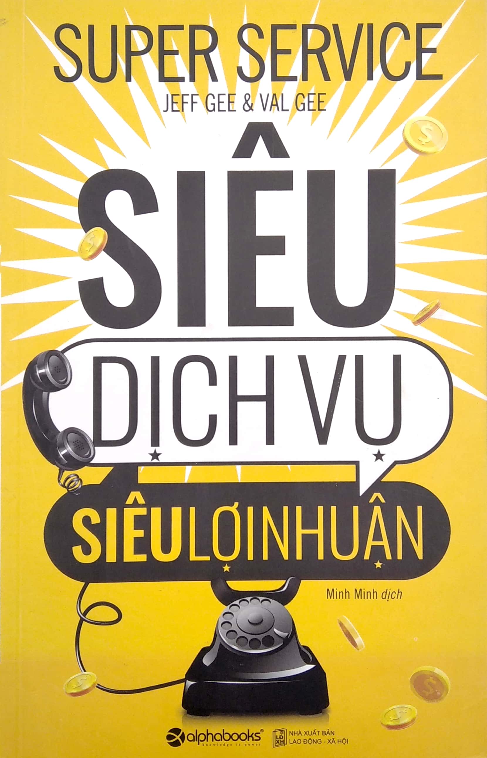 siêu dịch vụ, siêu lợi nhuận - Ảnh 3