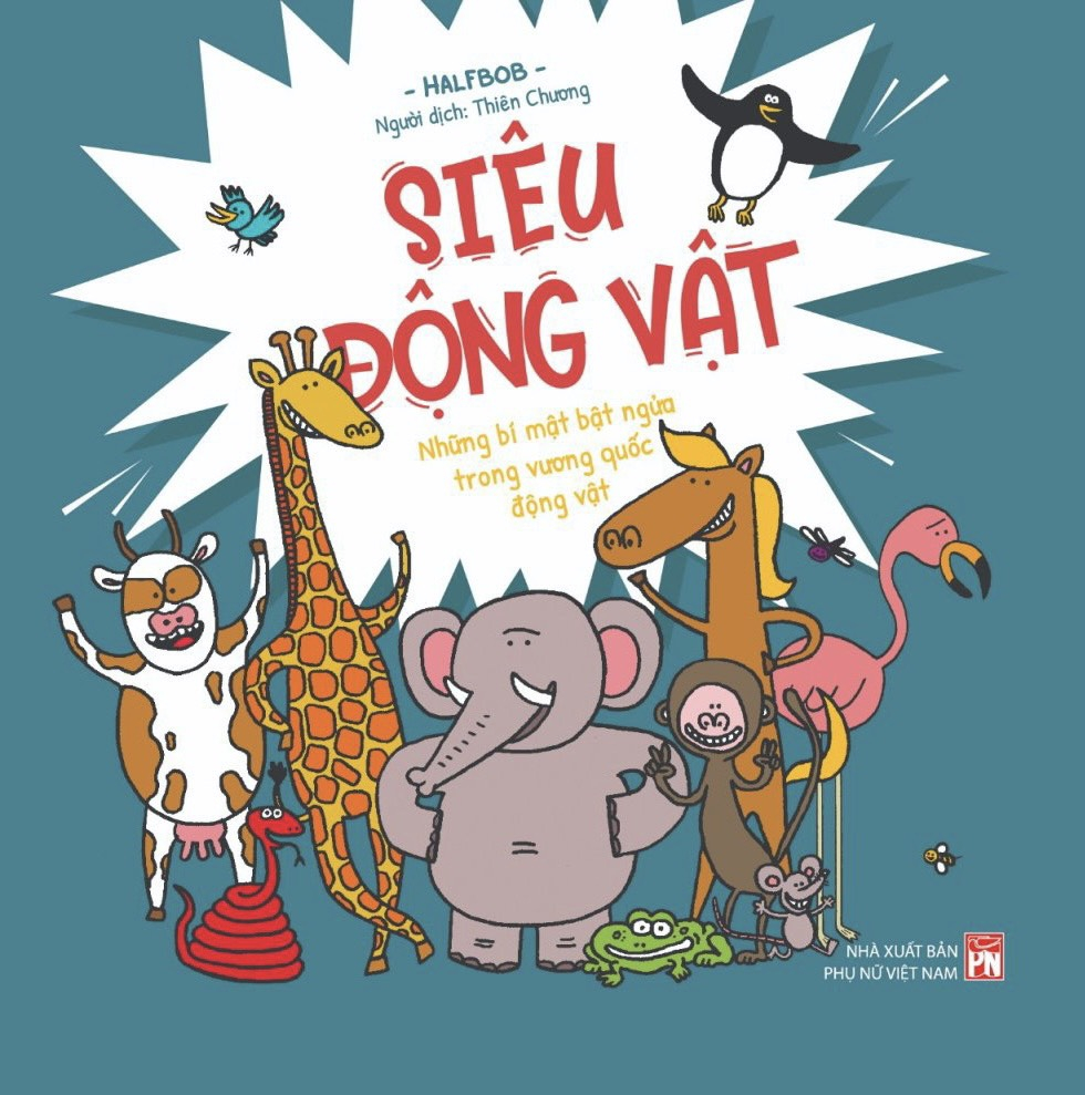siêu động vật - những bí mật bật ngửa trong vương quốc động vật - bìa cứng - Ảnh 2