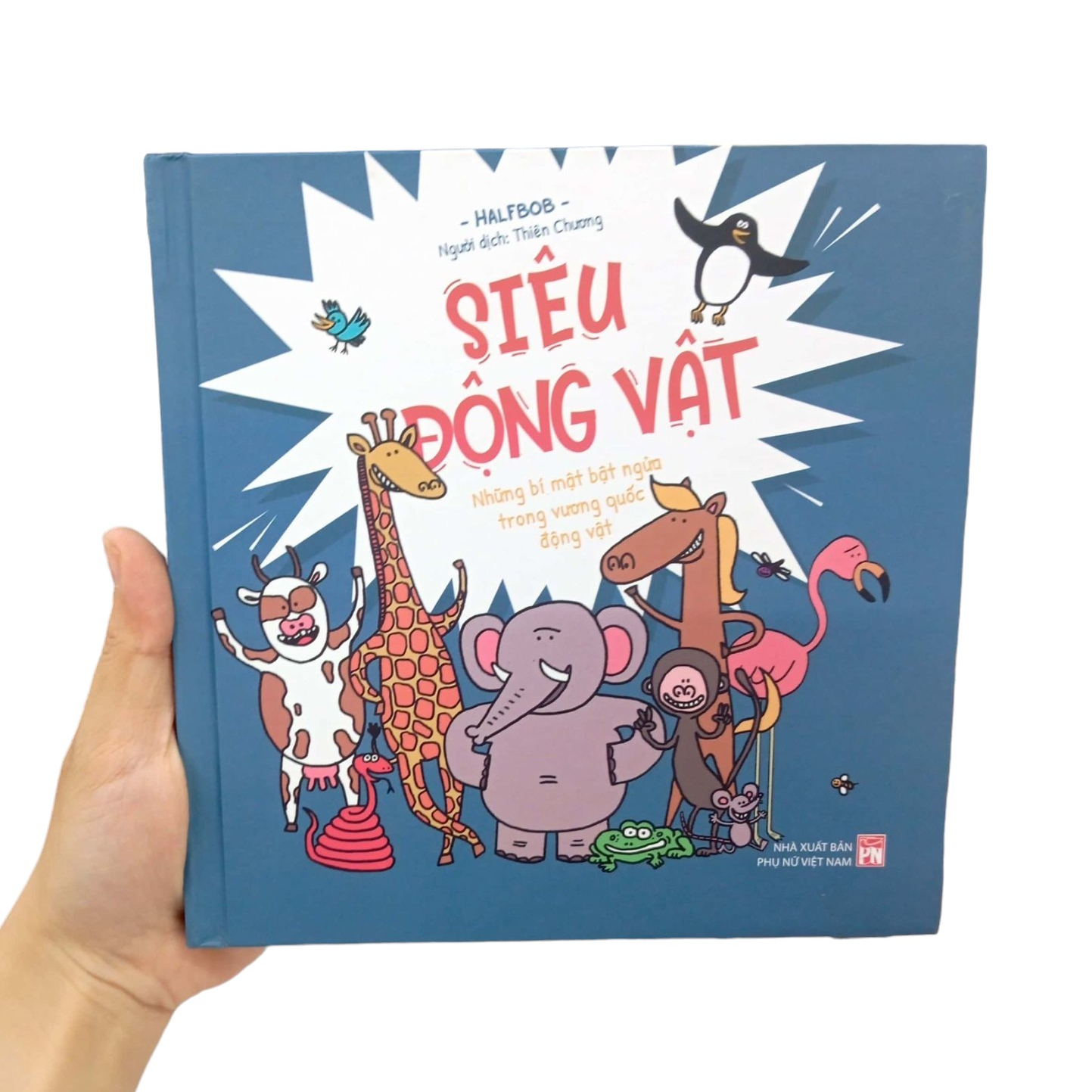 siêu động vật - những bí mật bật ngửa trong vương quốc động vật - bìa cứng - Ảnh 9