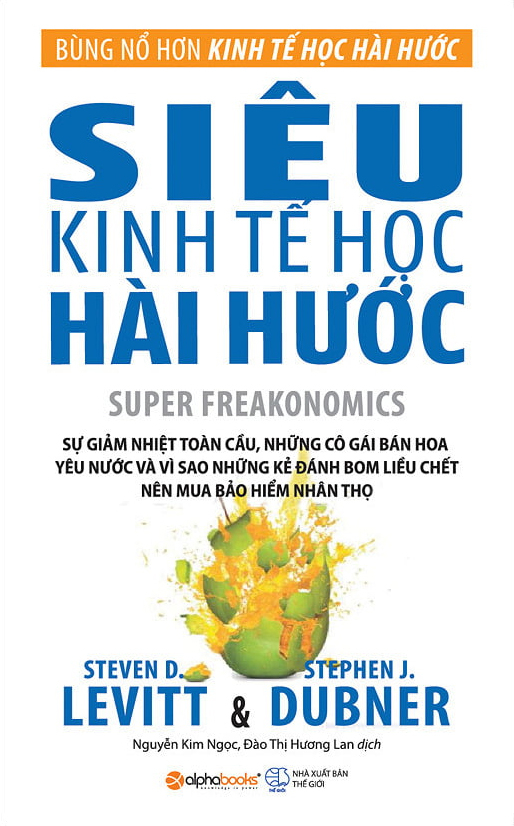 siêu kinh tế học hài hước (tái bản 2023) - Ảnh 2