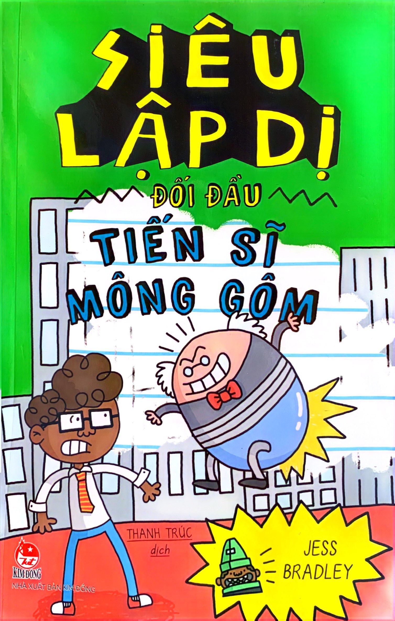 siêu lập dị đối đầu tiến sĩ mông gôm - Ảnh 3