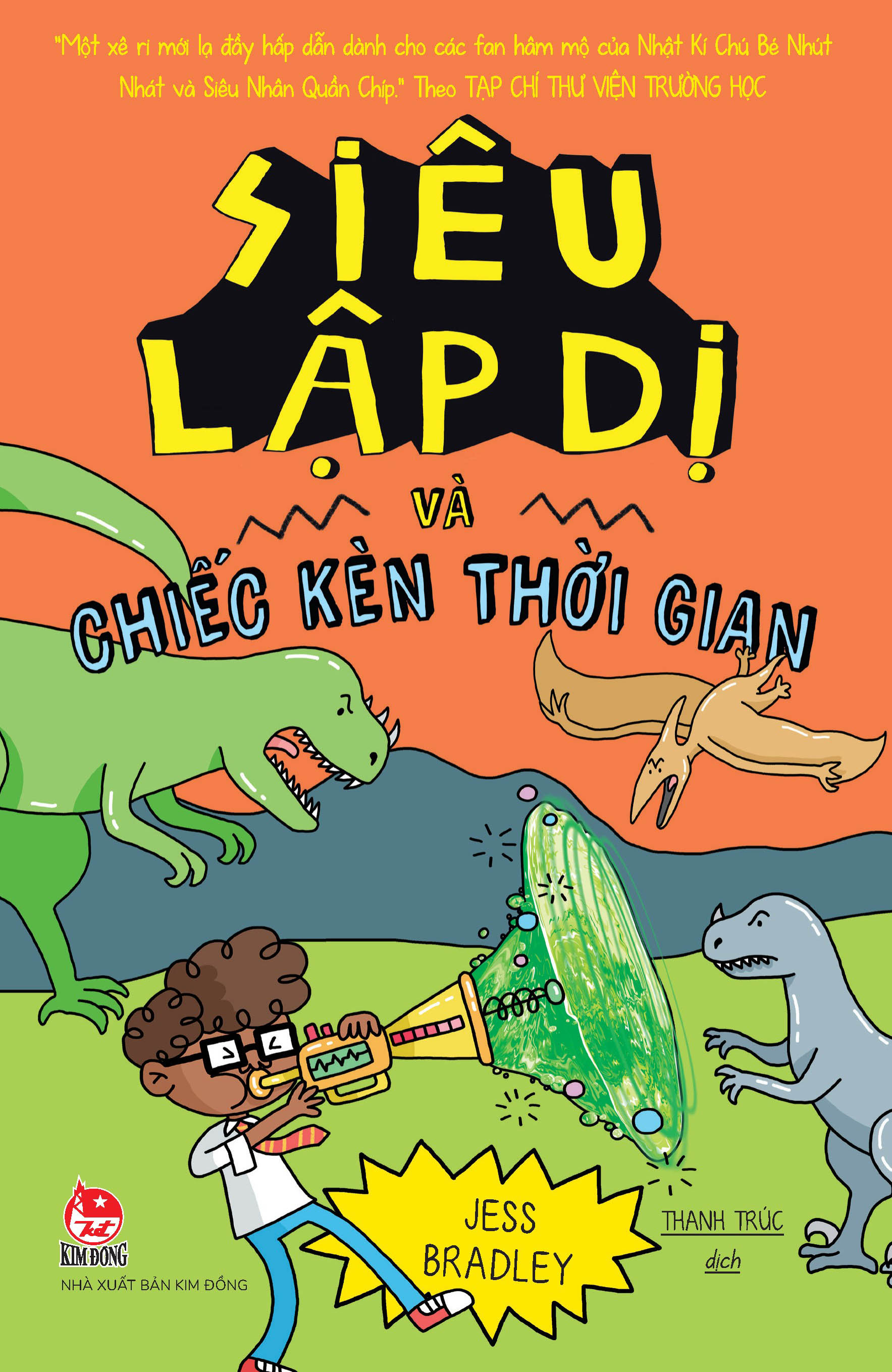 siêu lập dị và chiếc kèn thời gian - Ảnh 2