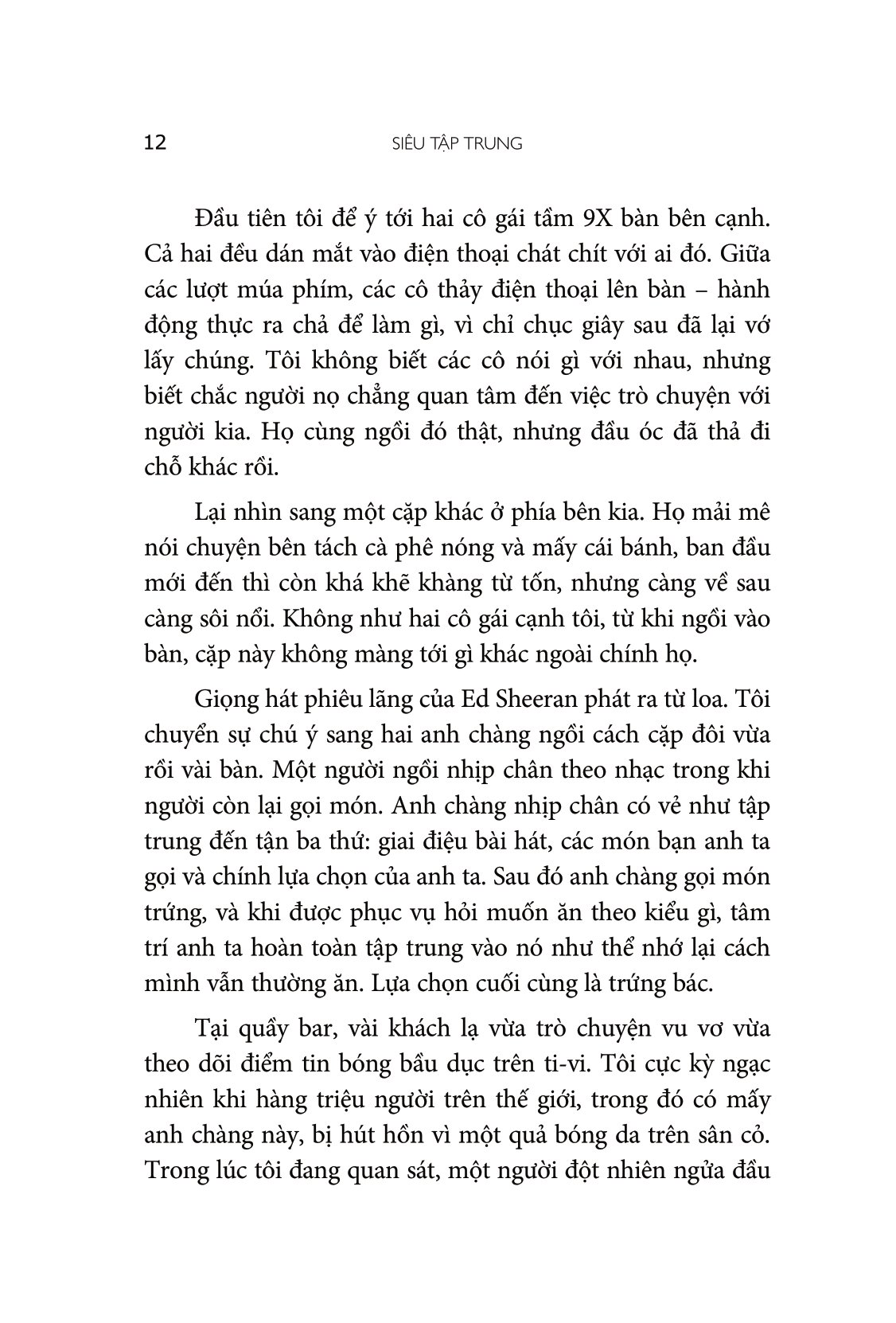 siêu tập trung - tăng hiệu quả trong một thế giới đa đoan (tái bản 2023) - Ảnh 6