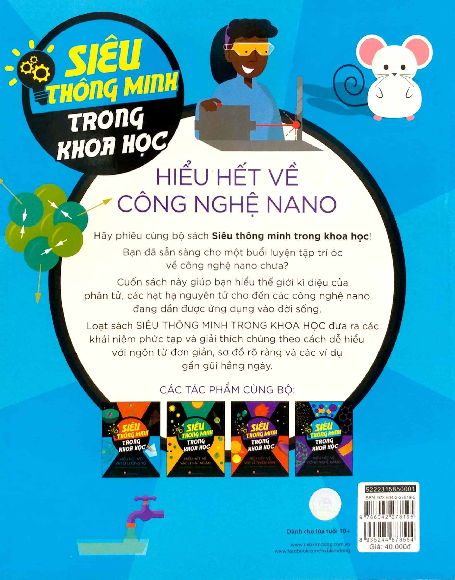 siêu thông minh trong khoa học - hiểu hết về công nghệ nano - Ảnh 6