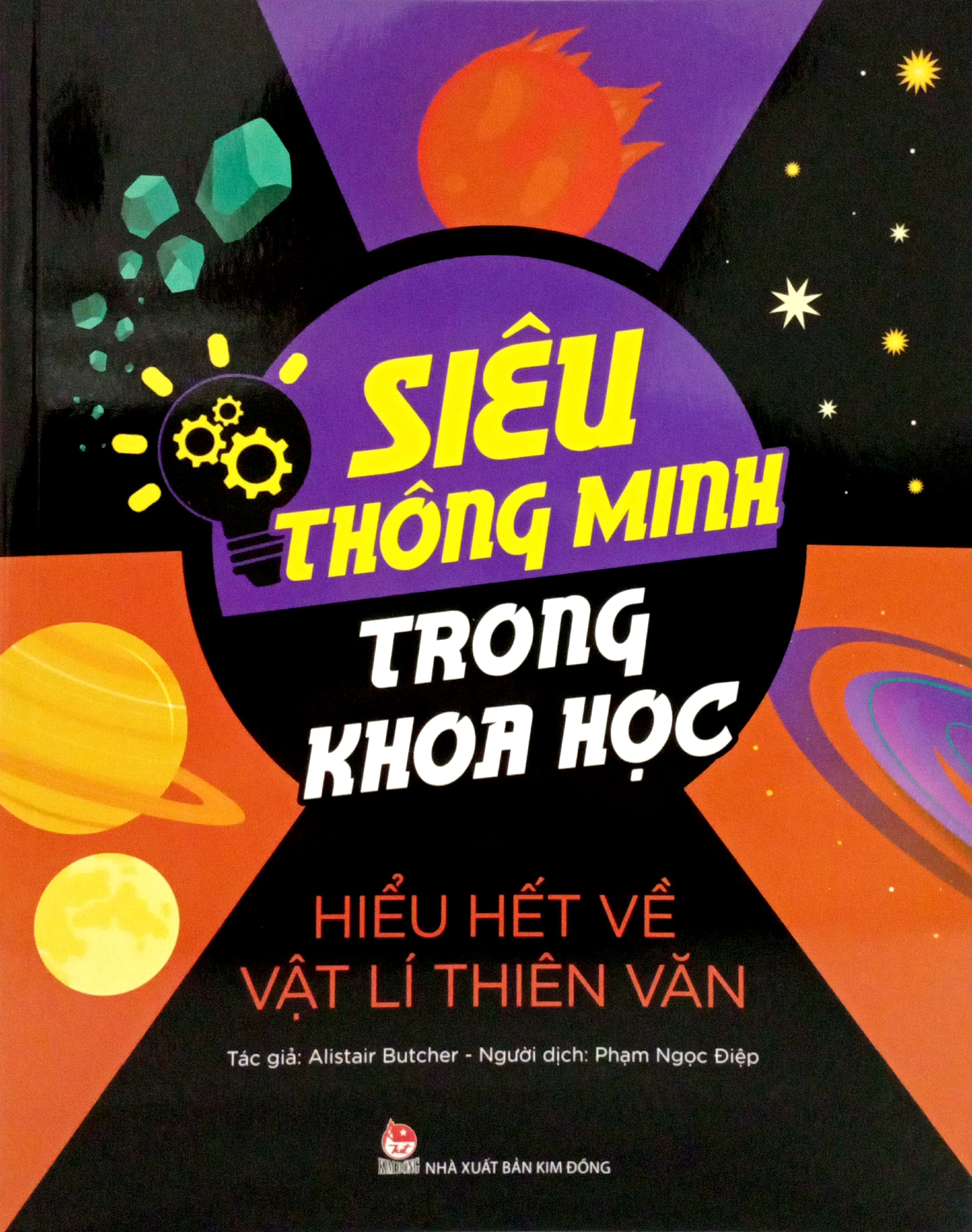 siêu thông minh trong khoa học - hiểu hết về vật lí thiên văn - Ảnh 2