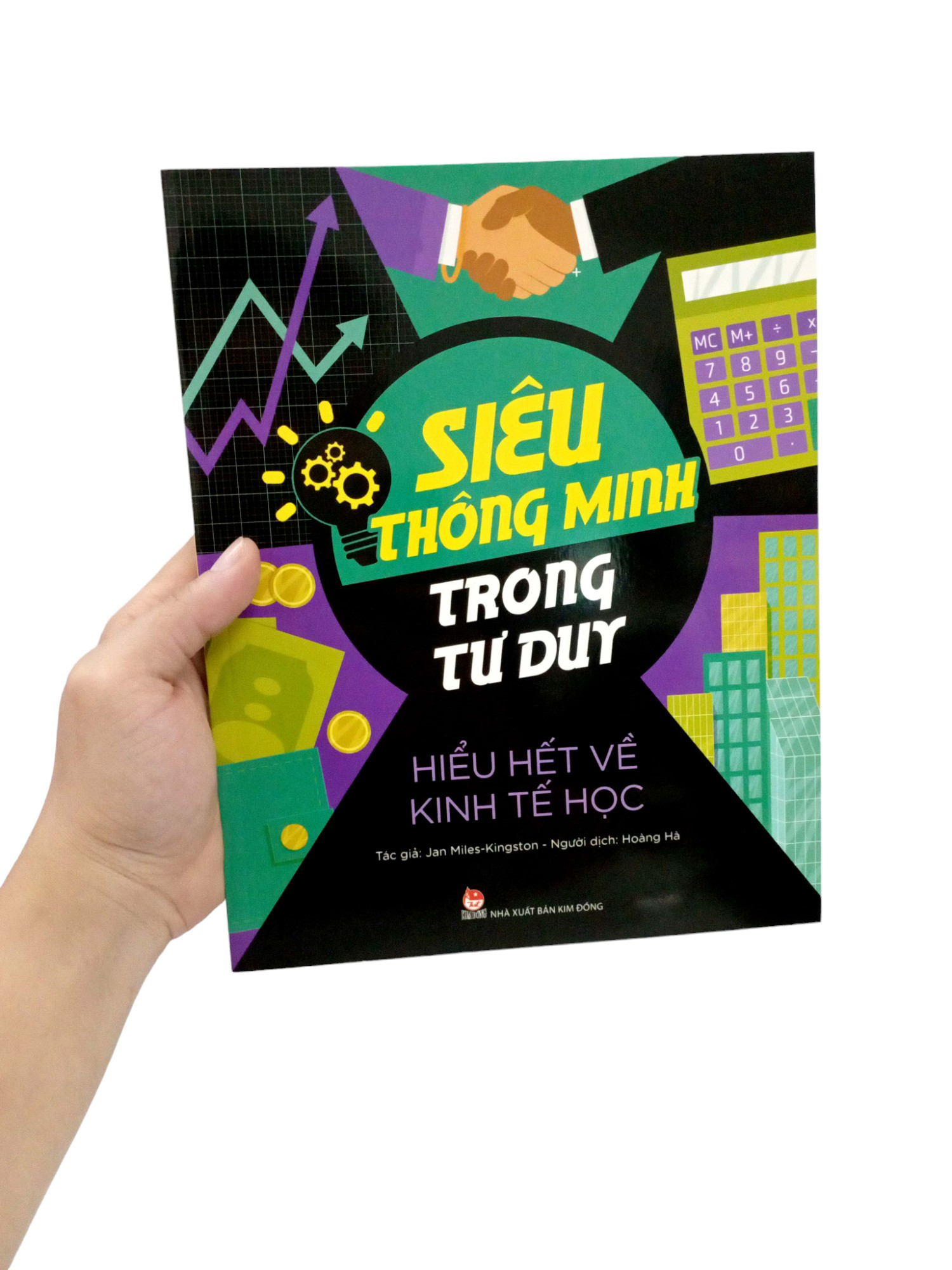siêu thông minh trong tư duy - hiểu hết về kinh tế học - Ảnh 7
