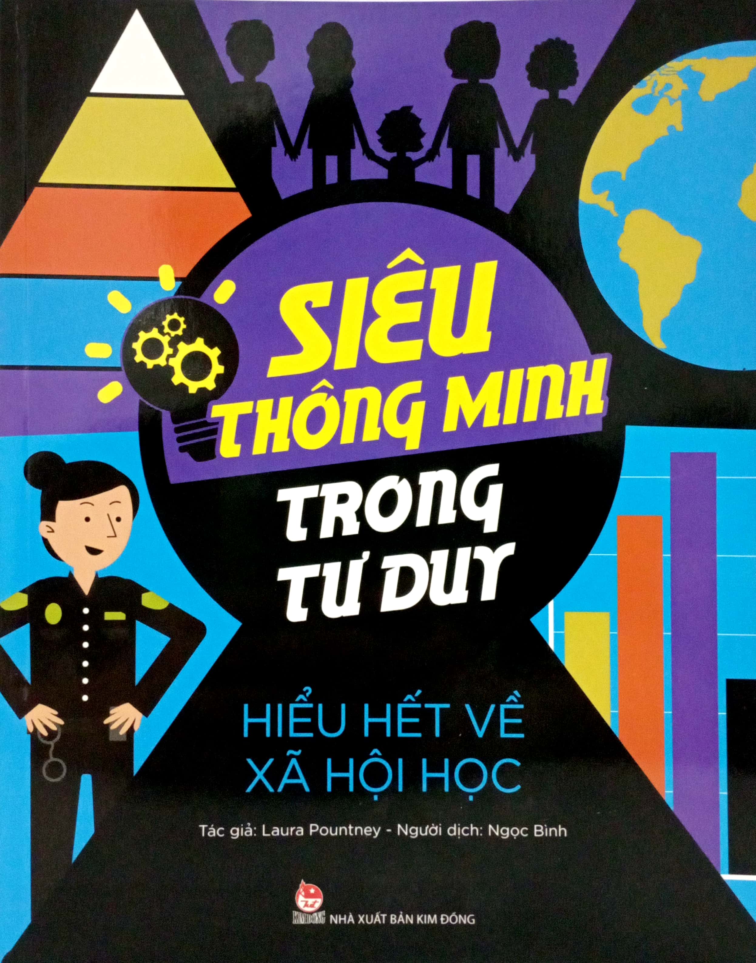 siêu thông minh trong tư duy - hiểu hết về xã hội học - Ảnh 2