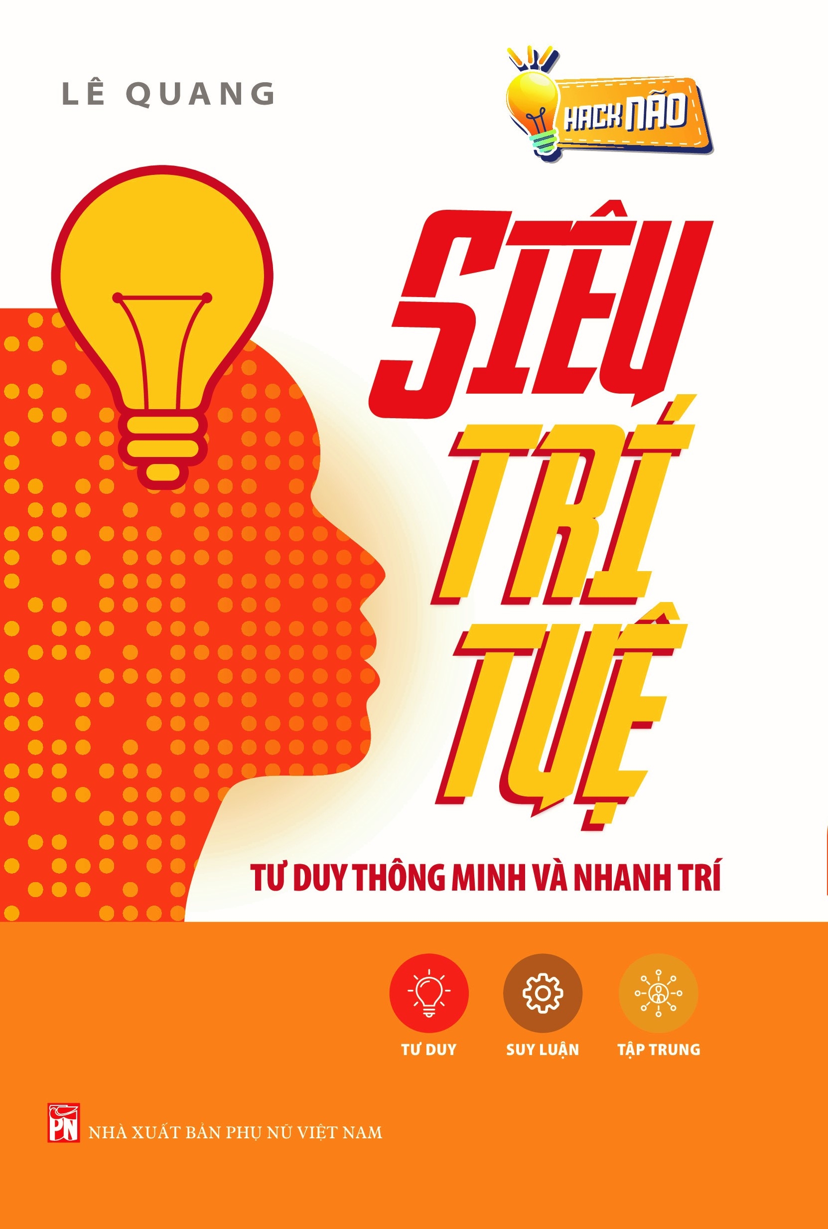 siêu trí tuệ - tư duy thông minh và nhanh trí - Ảnh 2