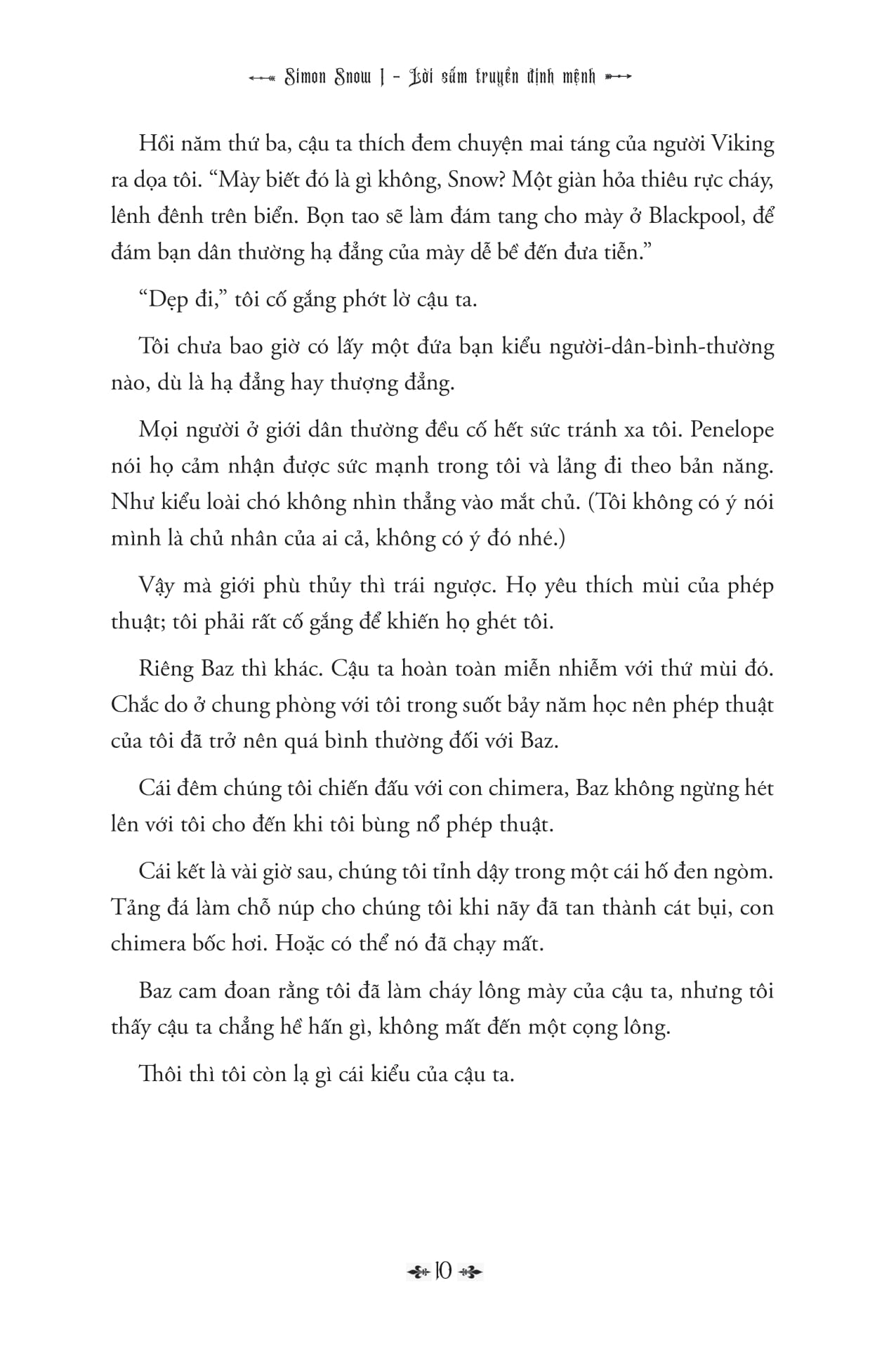 Simon Snow - Tập 1 - Lời Sấm Truyền Định Mệnh - Ảnh 10