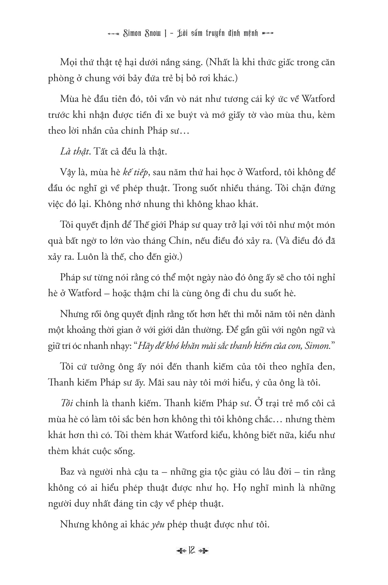 Simon Snow - Tập 1 - Lời Sấm Truyền Định Mệnh - Ảnh 12