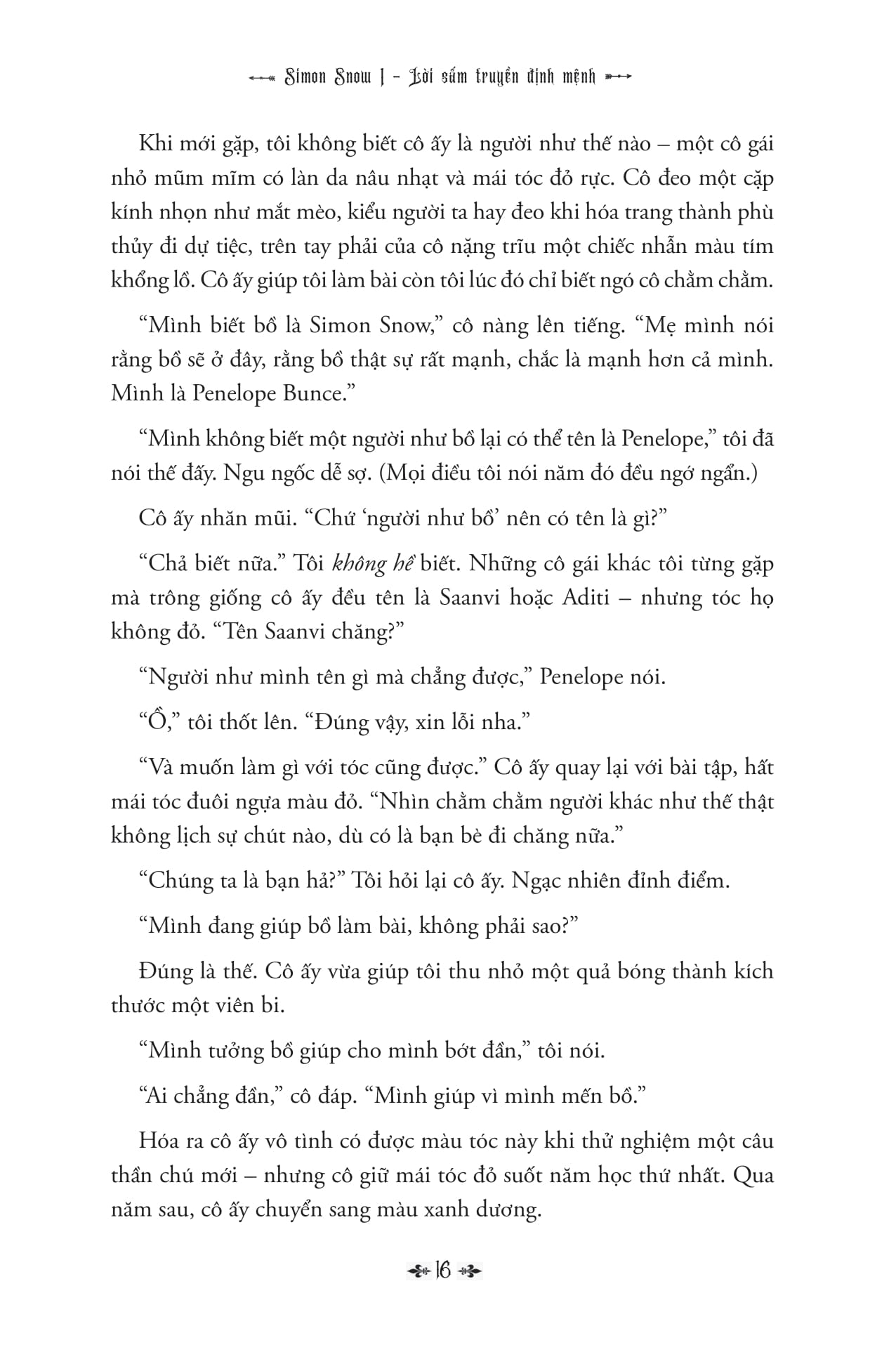 Simon Snow - Tập 1 - Lời Sấm Truyền Định Mệnh - Ảnh 16