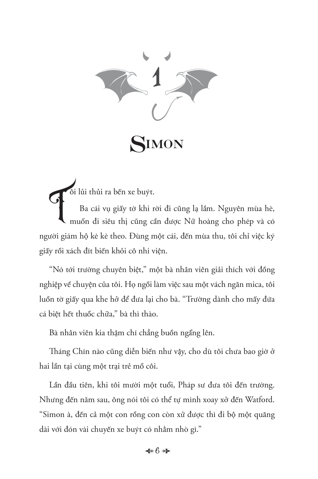 Simon Snow - Tập 1 - Lời Sấm Truyền Định Mệnh - Ảnh 6