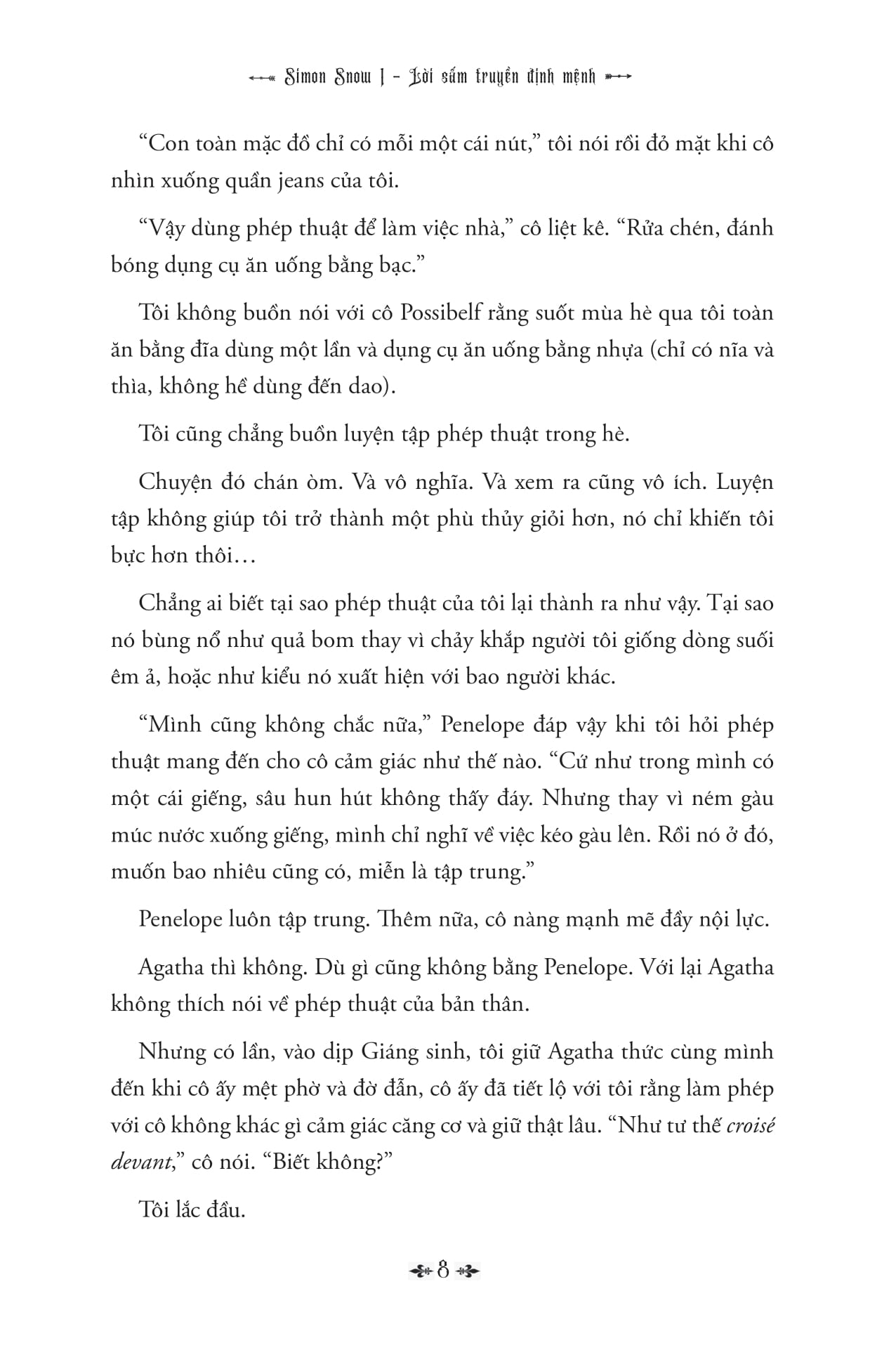 Simon Snow - Tập 1 - Lời Sấm Truyền Định Mệnh - Ảnh 8