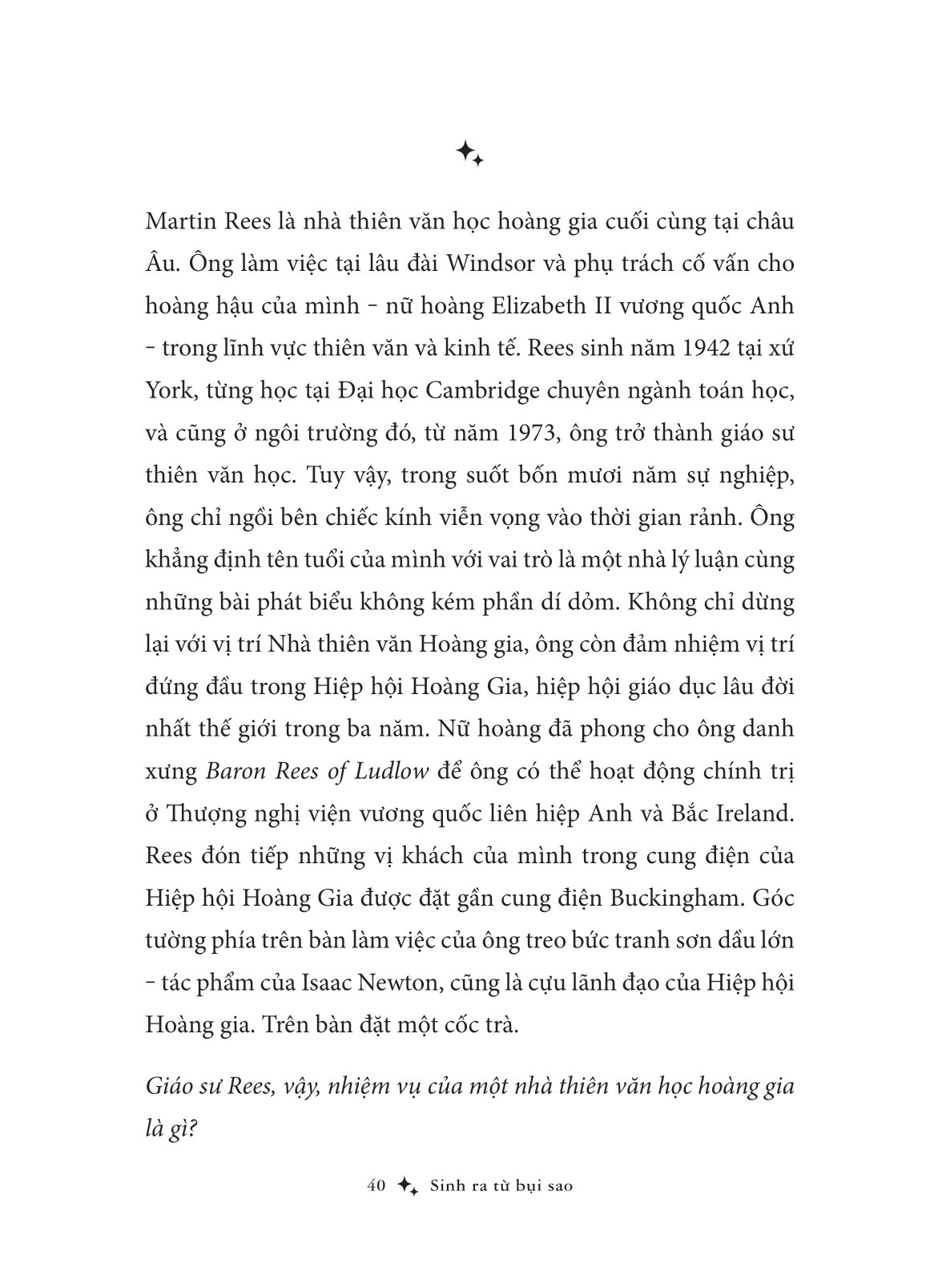 sinh ra từ bụi sao - định hình thế giới và bản thân qua cuộc đối thoại với các nhà khoa học - Ảnh 15