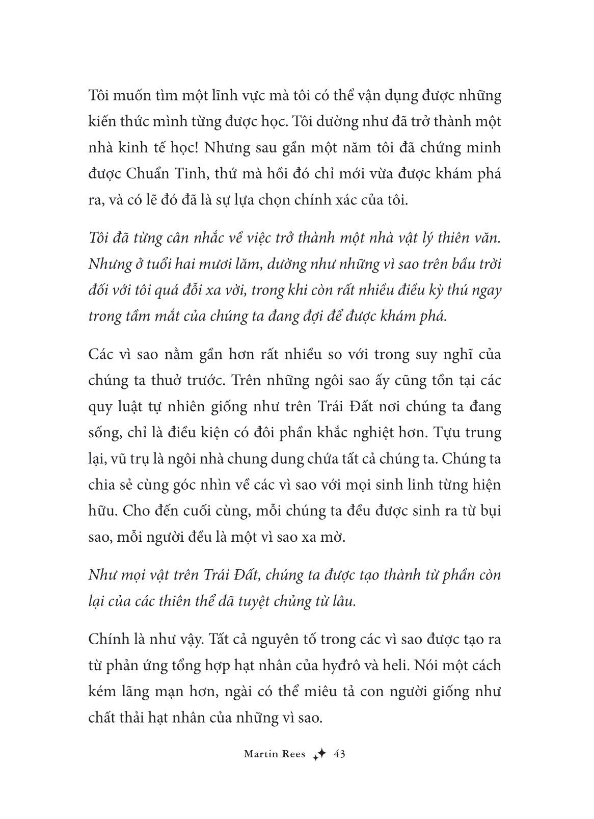 sinh ra từ bụi sao - định hình thế giới và bản thân qua cuộc đối thoại với các nhà khoa học - Ảnh 18