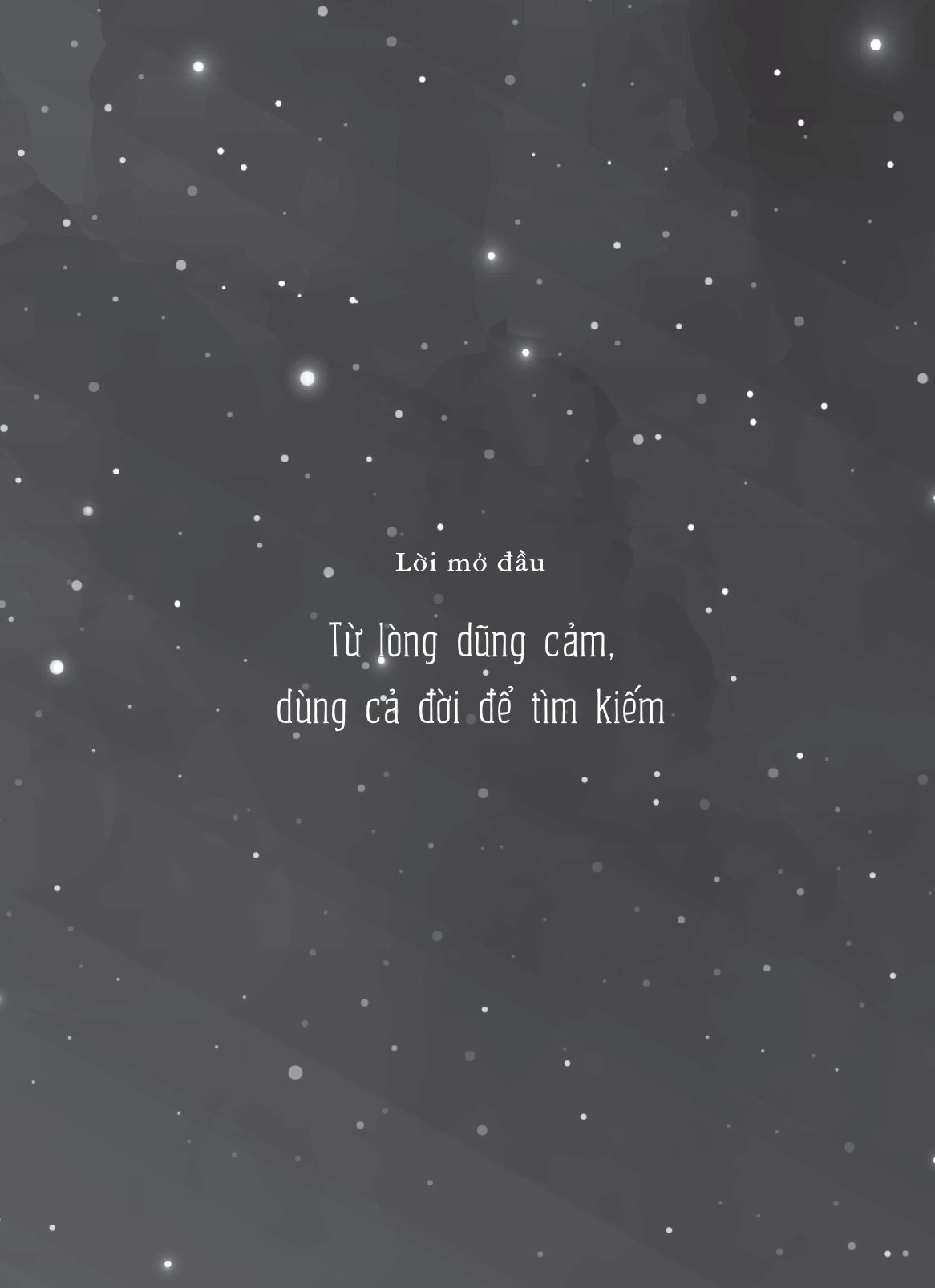 sinh ra từ bụi sao - định hình thế giới và bản thân qua cuộc đối thoại với các nhà khoa học - Ảnh 9