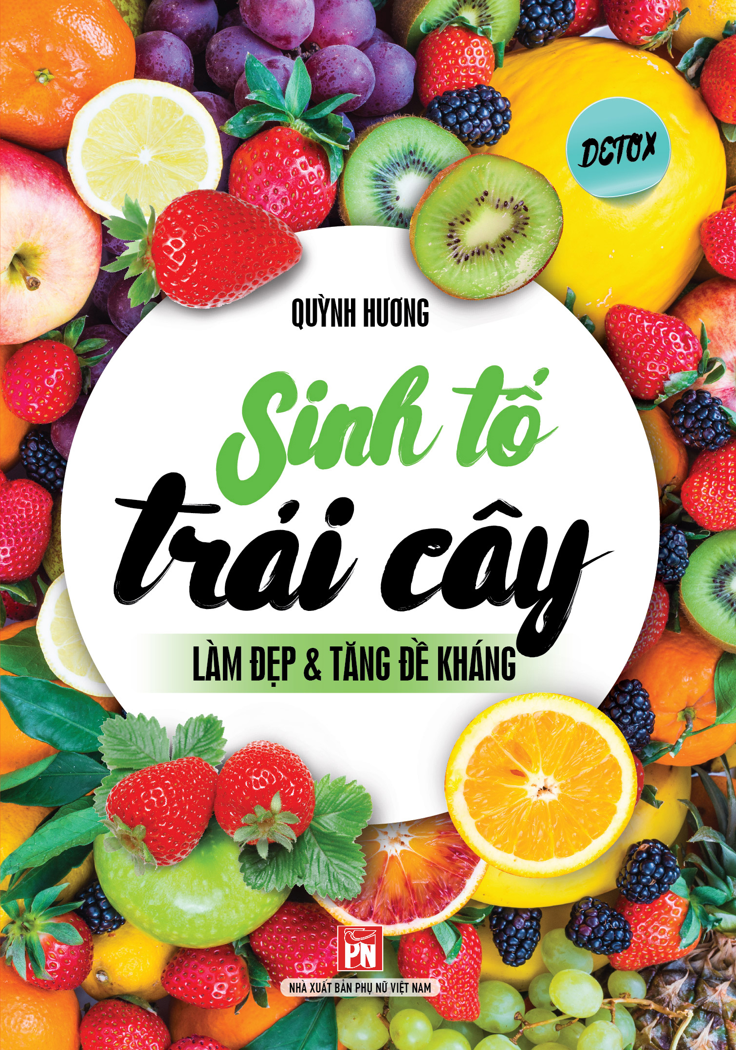 sinh tố trái cây làm đẹp & tăng đề kháng - Ảnh 2