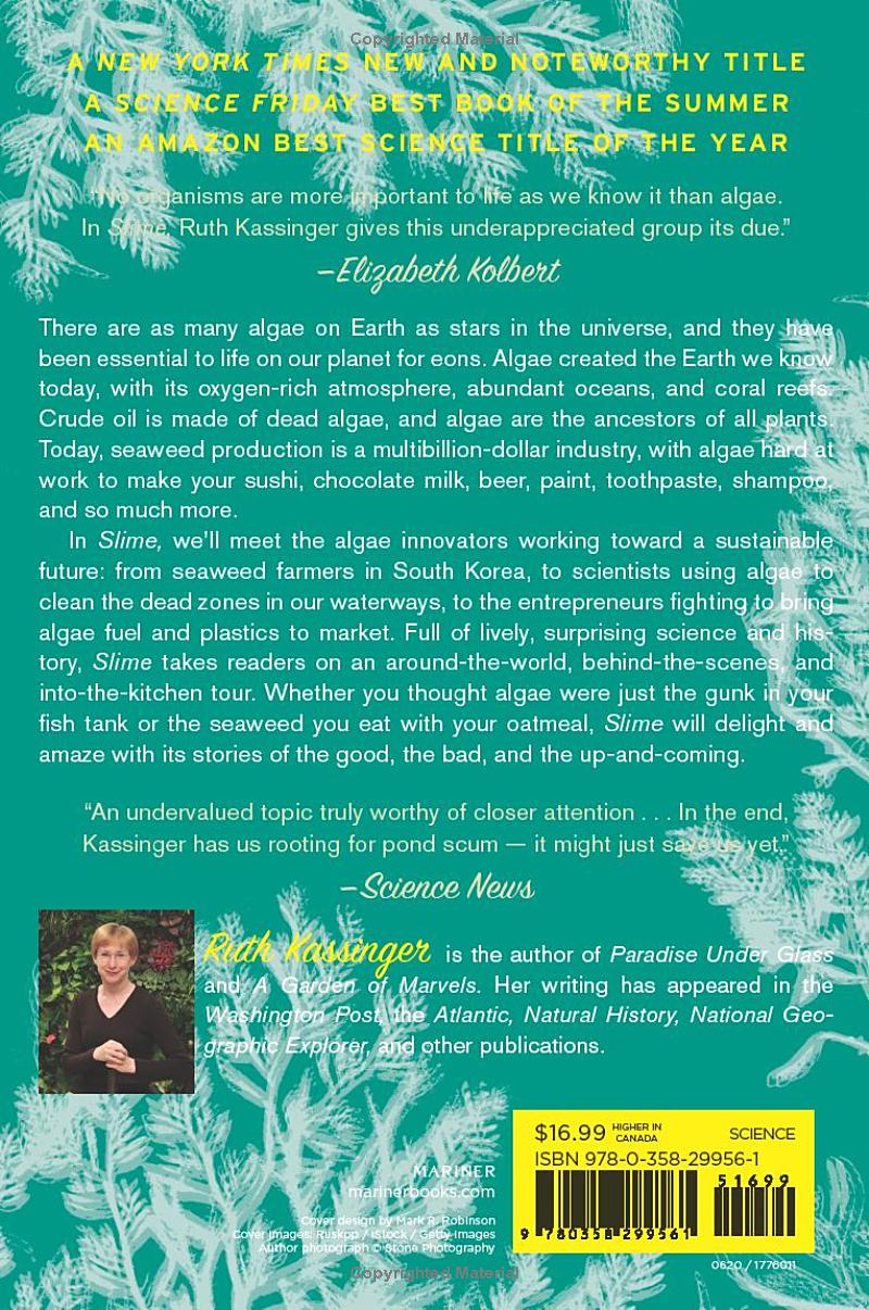 slime - how algae created us, plague us, and just might save us - Ảnh 12