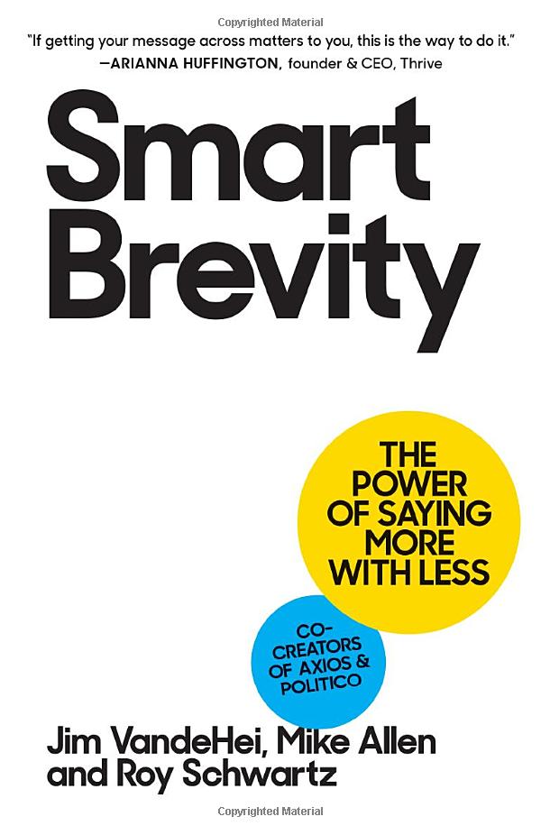 smart brevity: the power of saying more with less - Ảnh 2
