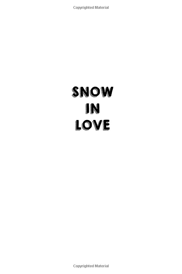 snow in love (point paperbacks) - Ảnh 4