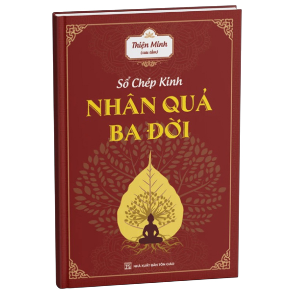 Sổ Chép Kinh - Nhân Quả Ba Đời