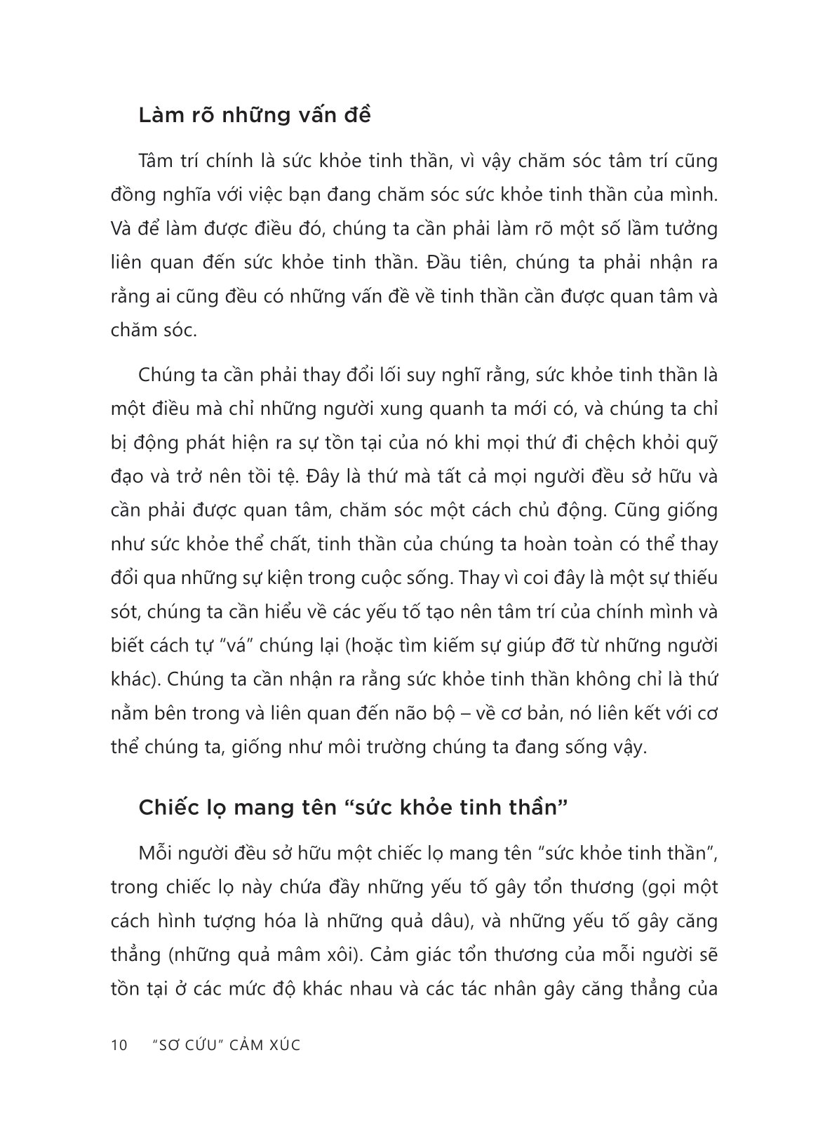 “sơ cứu” cảm xúc - Ảnh 8