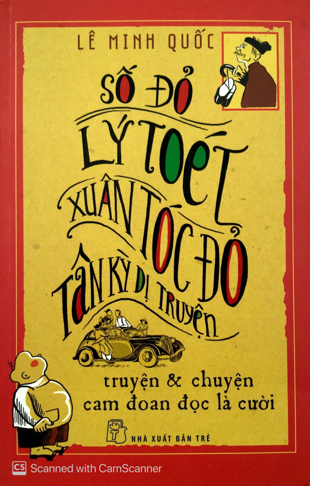 số đỏ lý toét xuân tóc đỏ tân kỳ dị truyện - Ảnh 2