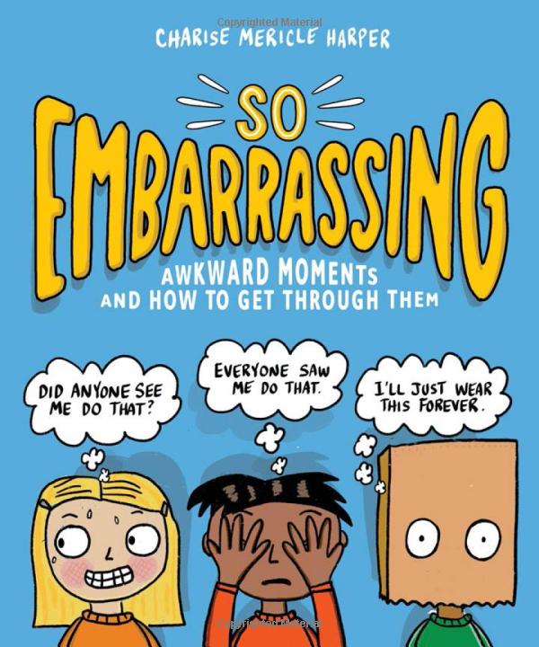 so embarrassing: awkward moments and how to get through them - Ảnh 2