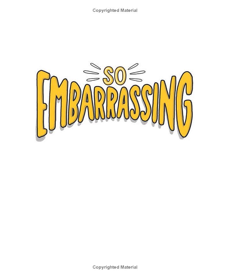 so embarrassing: awkward moments and how to get through them - Ảnh 3