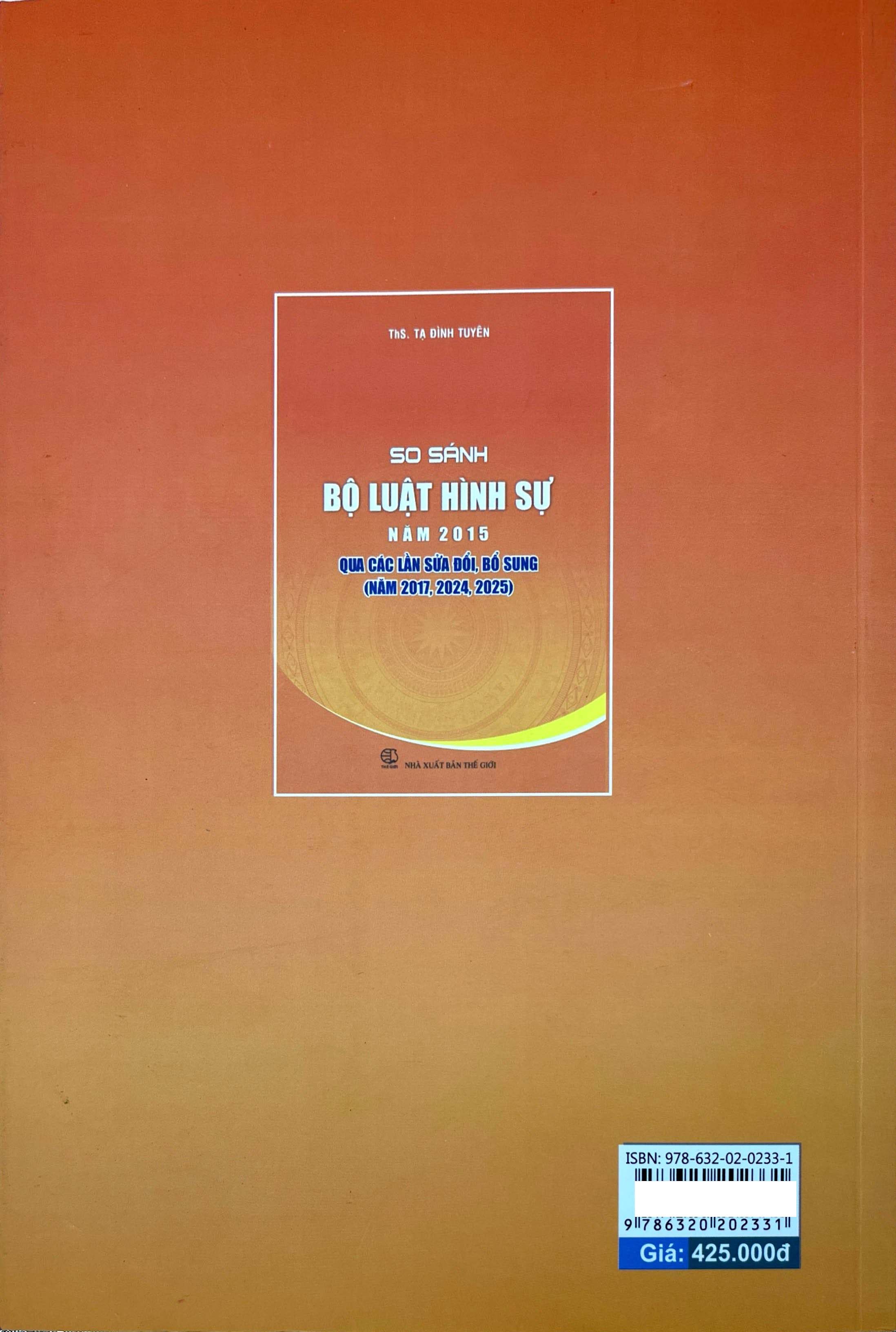 So Sánh Bộ Luật Hình Sự Năm 2015 Qua Các Lần Sửa Đổi, Bổ Sung (Năm 2017, 2024, 2025) - Ảnh 9