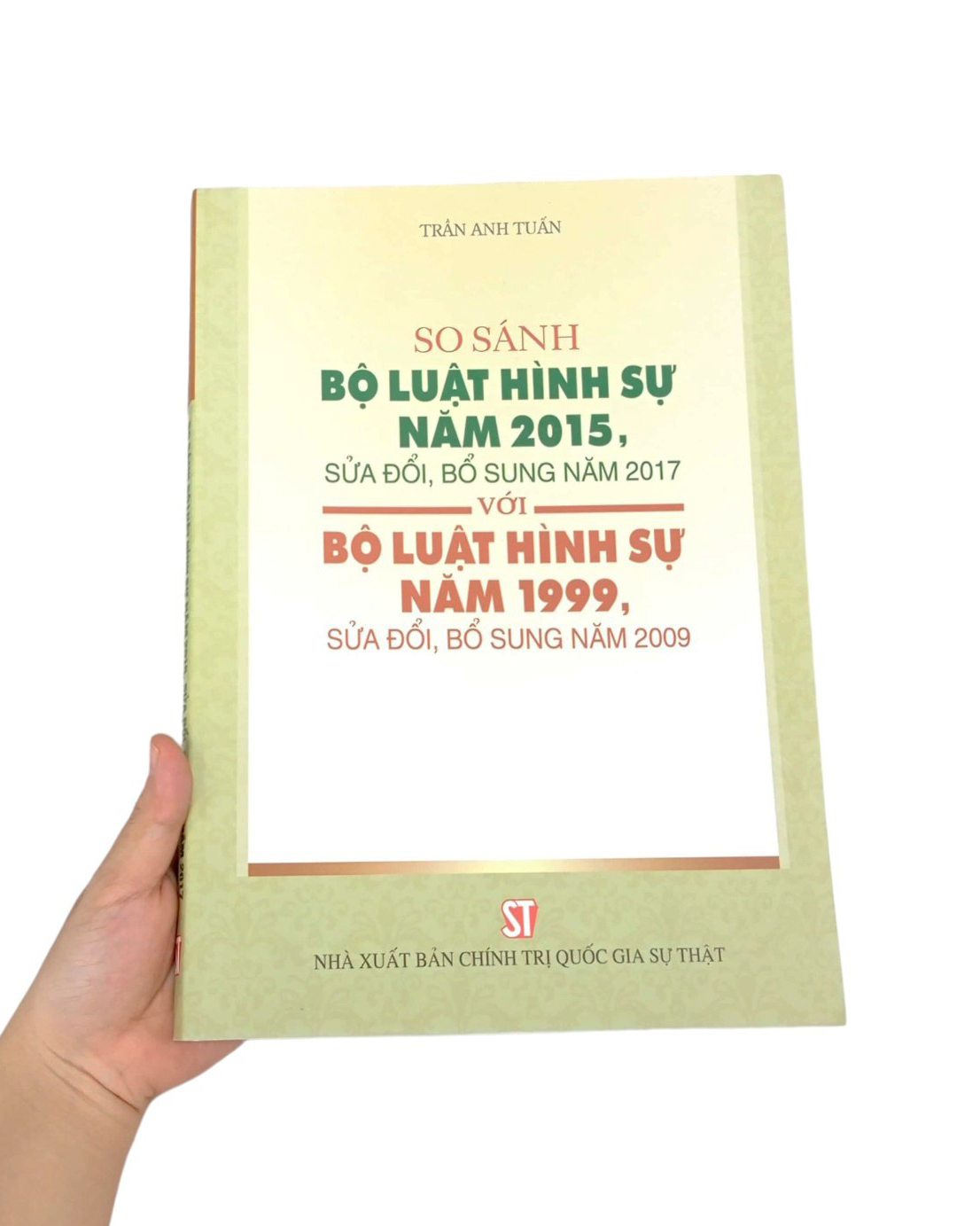 so sánh bộ luật hình sự năm 2015, sửa đổi bổ sung 2017 với bộ luật hình sự 1999, sửa đổi bổ sung 2009 - Ảnh 9