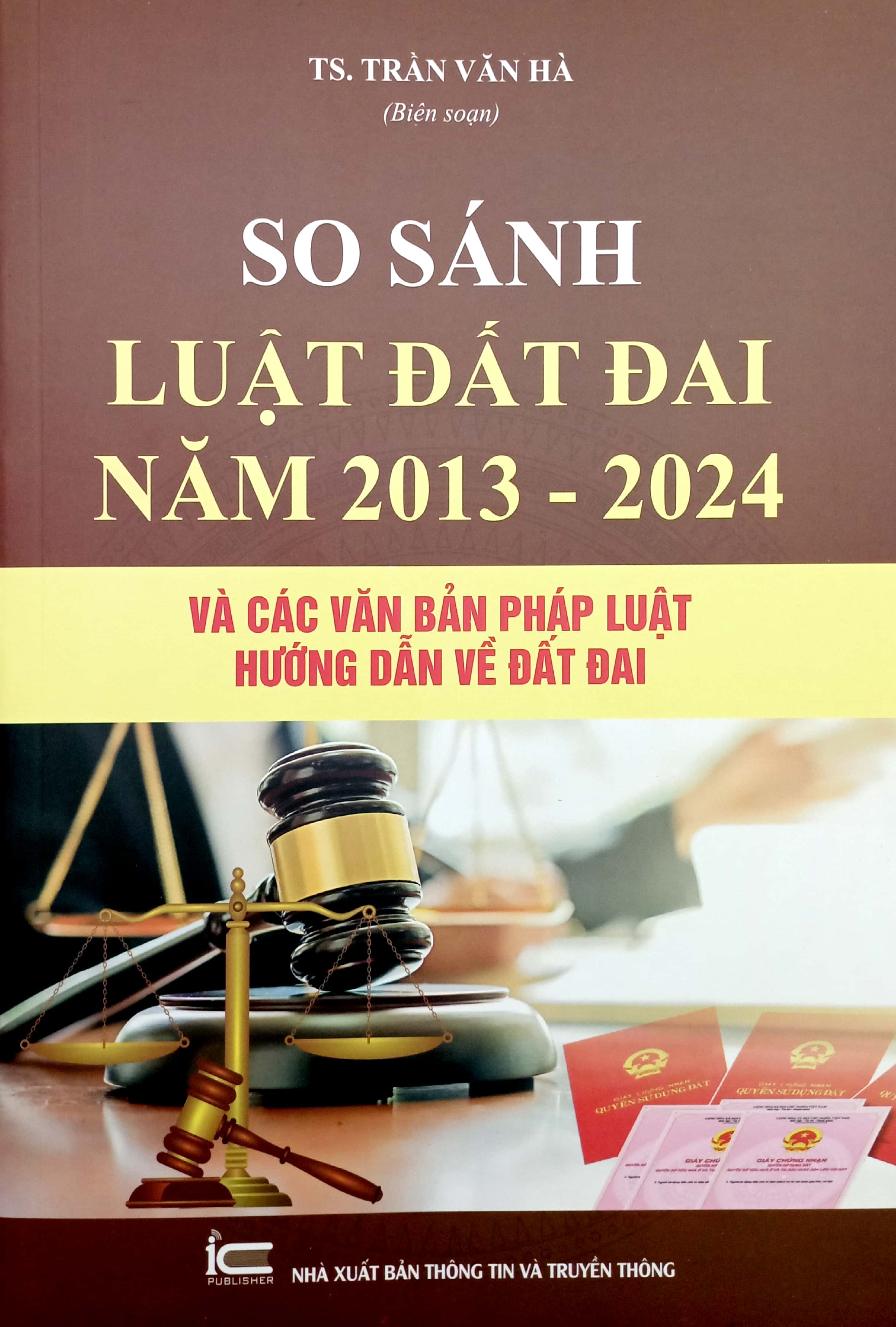 so sánh luật đất đai năm 2013-2024 và các văn bản pháp luật hướng dẫn luật đất đai - Ảnh 2