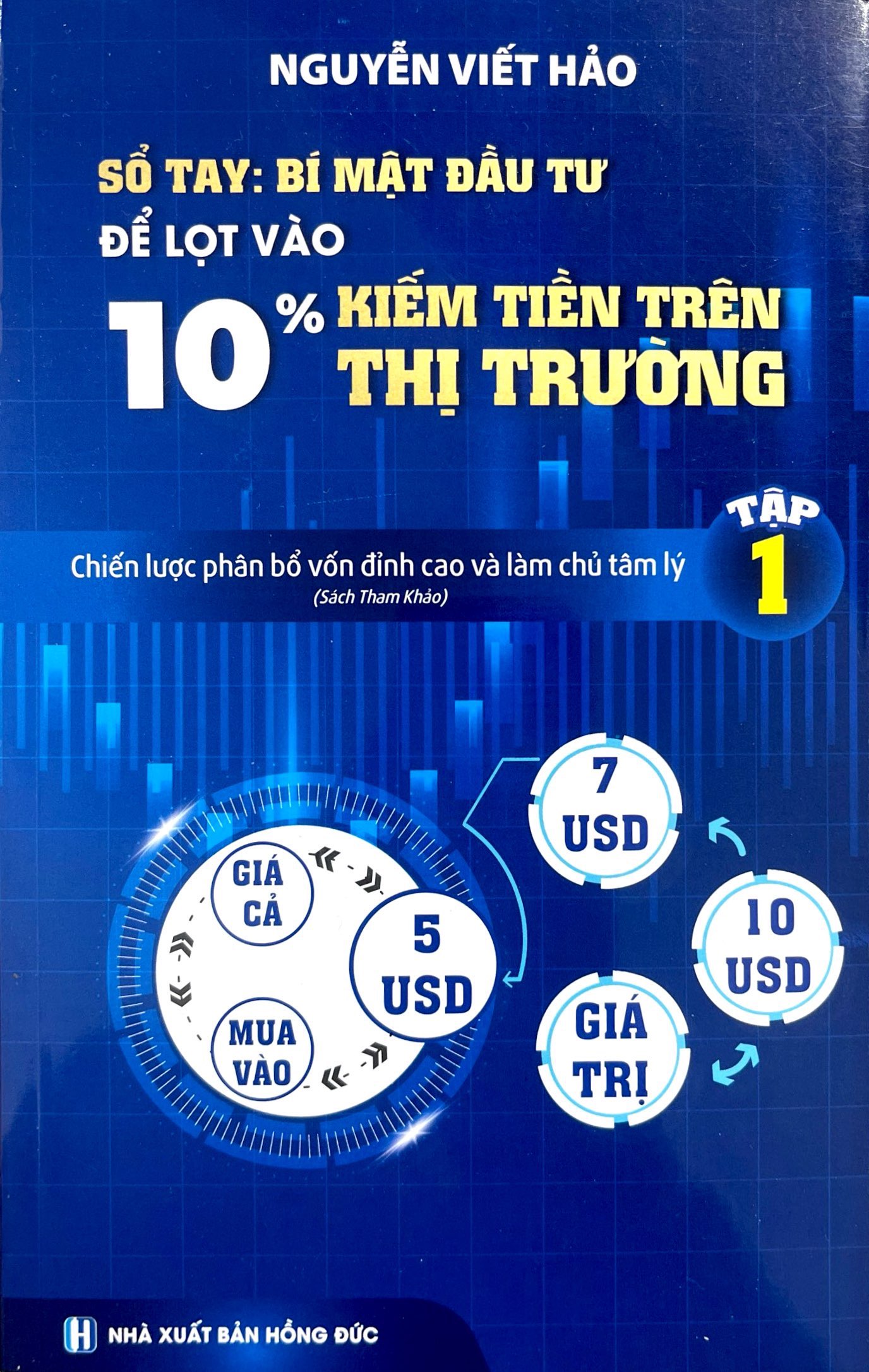 sổ tay bí mật đầu tư để lọt vào 10% kiếm tiền trên thị trường - chiến lược phân bổ vốn đỉnh cao và làm chủ tâm lý - tập 1 - Ảnh 4