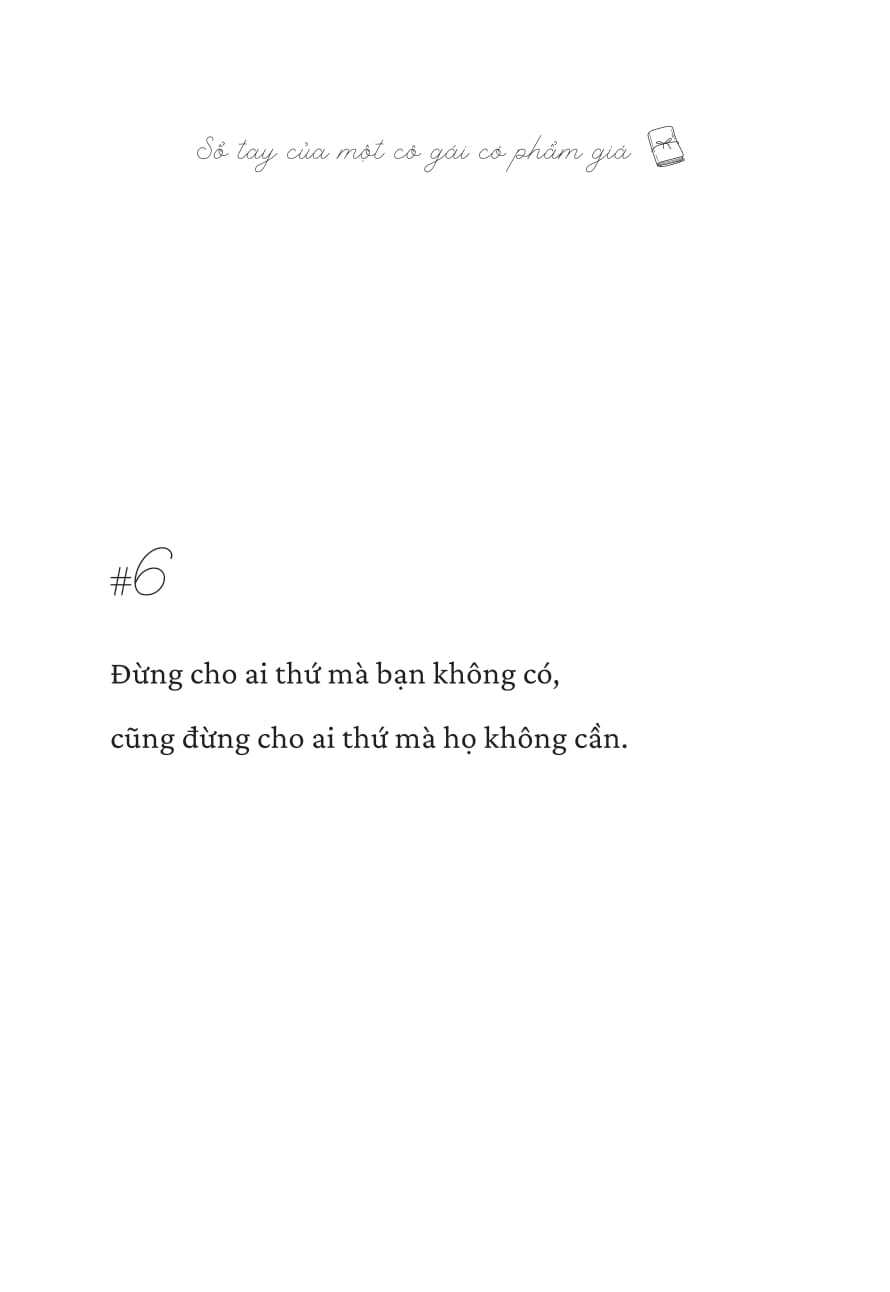 Sổ Tay Của Một Cô Gái Có Phẩm Giá - Ảnh 16