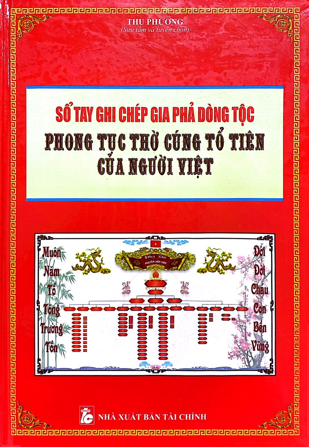 sổ tay ghi chép gia phả dòng tộc - phong tục thờ cúng tổ tiên của người việt - Ảnh 2