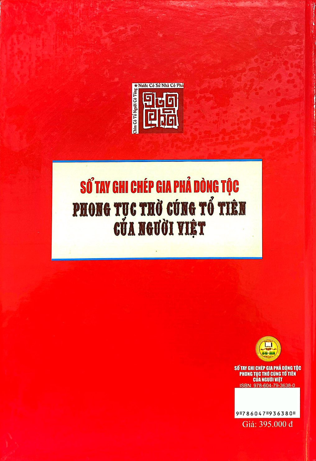 sổ tay ghi chép gia phả dòng tộc - phong tục thờ cúng tổ tiên của người việt - Ảnh 7