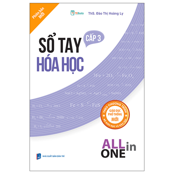 Sổ Tay Hóa Học Cấp 3 - All In One (Theo Chương Trình Giáo Dục Phổ Thông Mới)